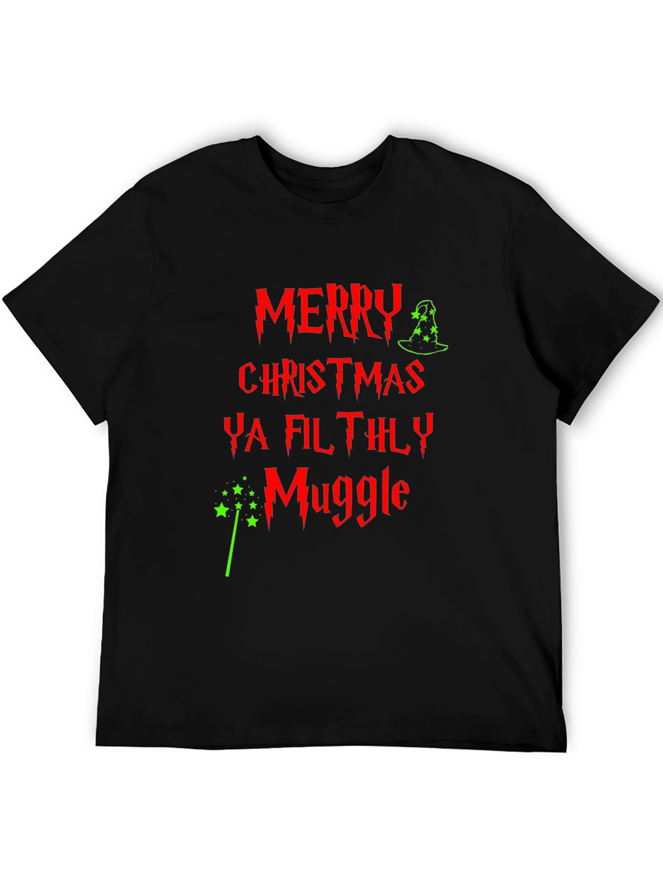 Merry Christmas Ya Filthy Muggle T-Shirt
