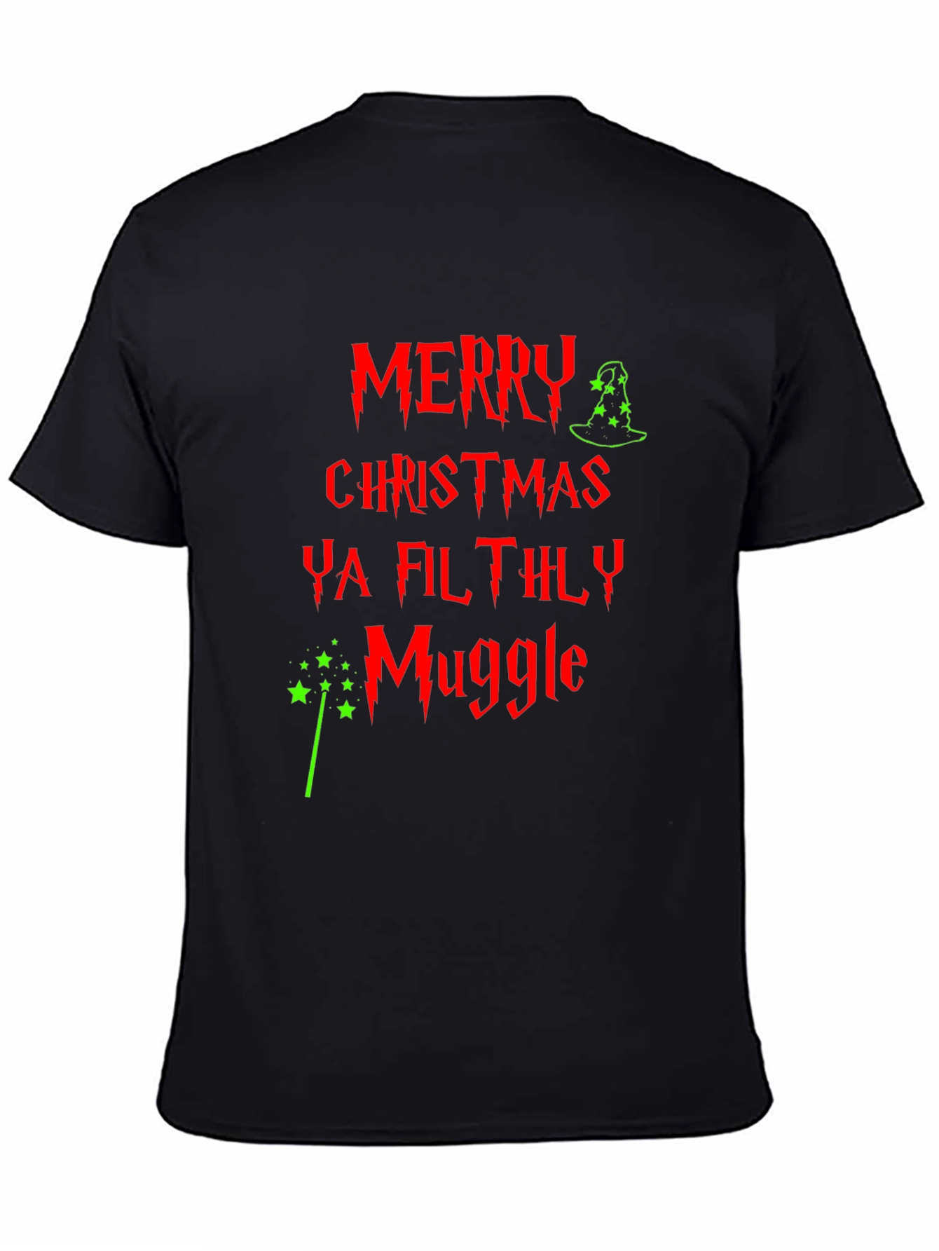 Merry Christmas Ya Filthy Muggle T-Shirt