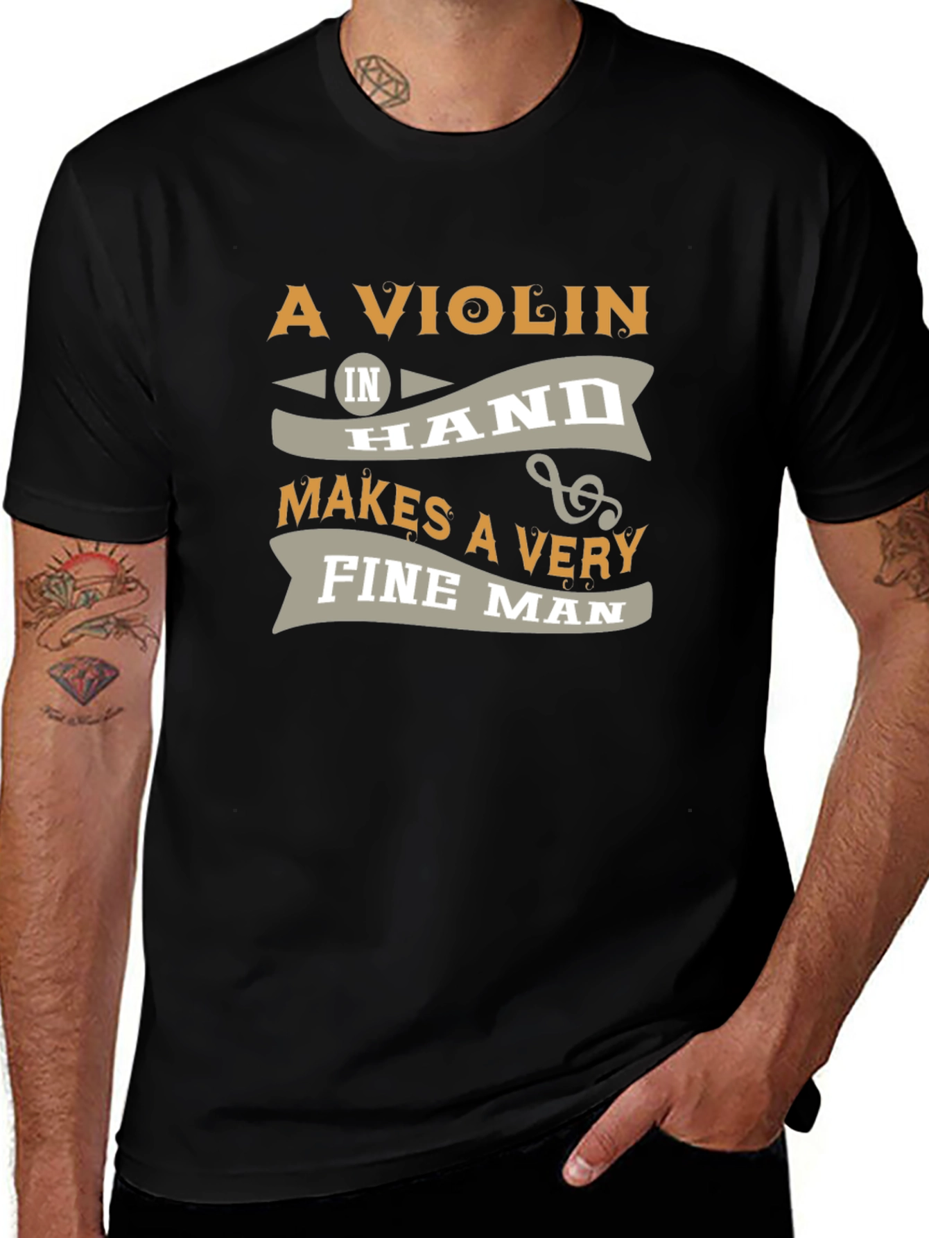 Violin in Hand Makes a Very Fine Man T-Shirt