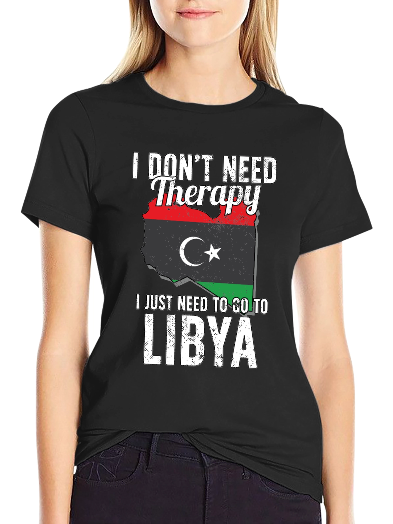 I Dont Need Therapy Libya Flag T-Shirt