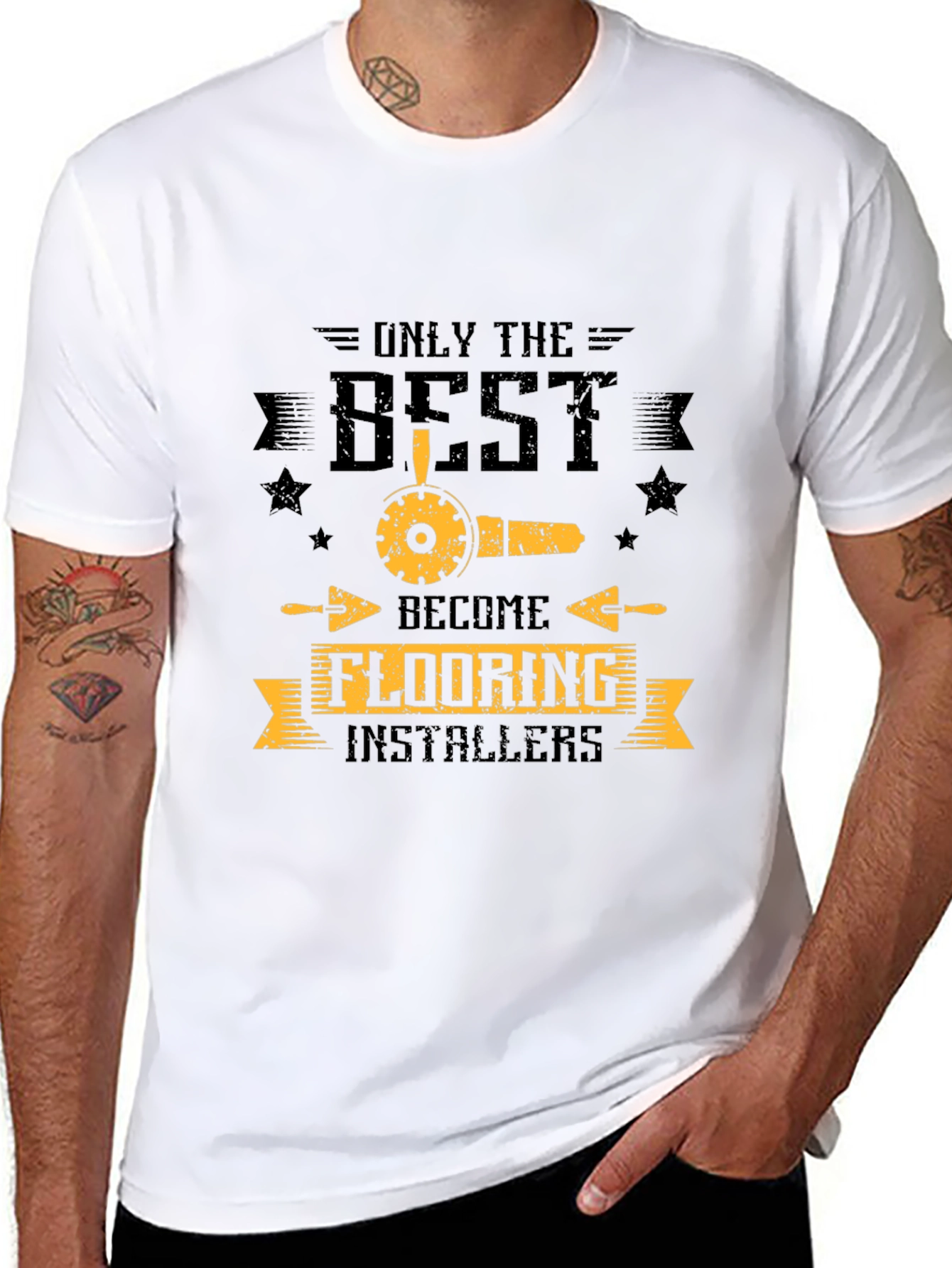Only The Best Flooring Installers Black T-Shirt