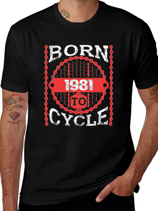 Born to Cycle 1981 T-Shirt