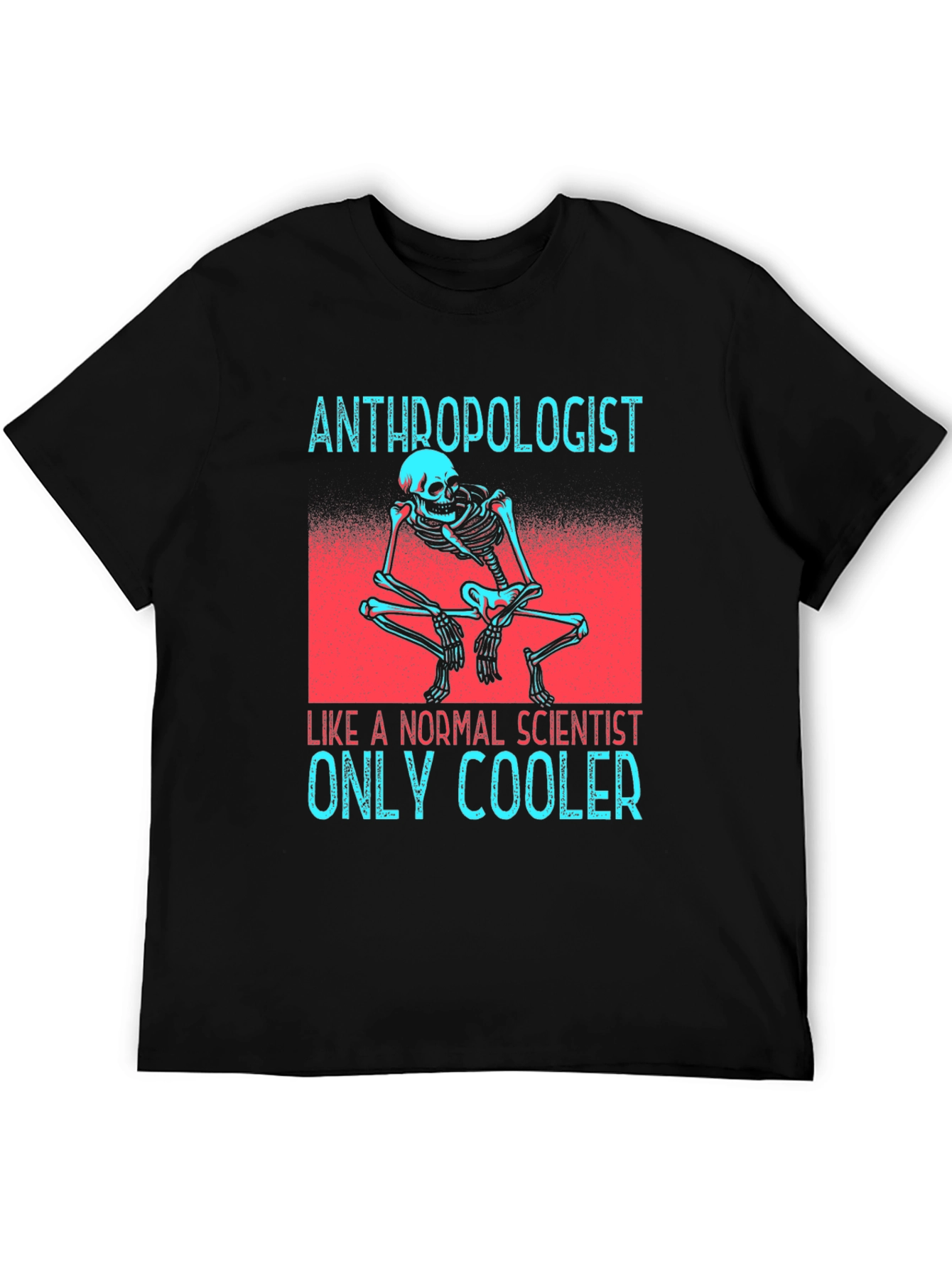 Anthropologist Skeleton Graphic Tee - Cool Scientist T-Shirt