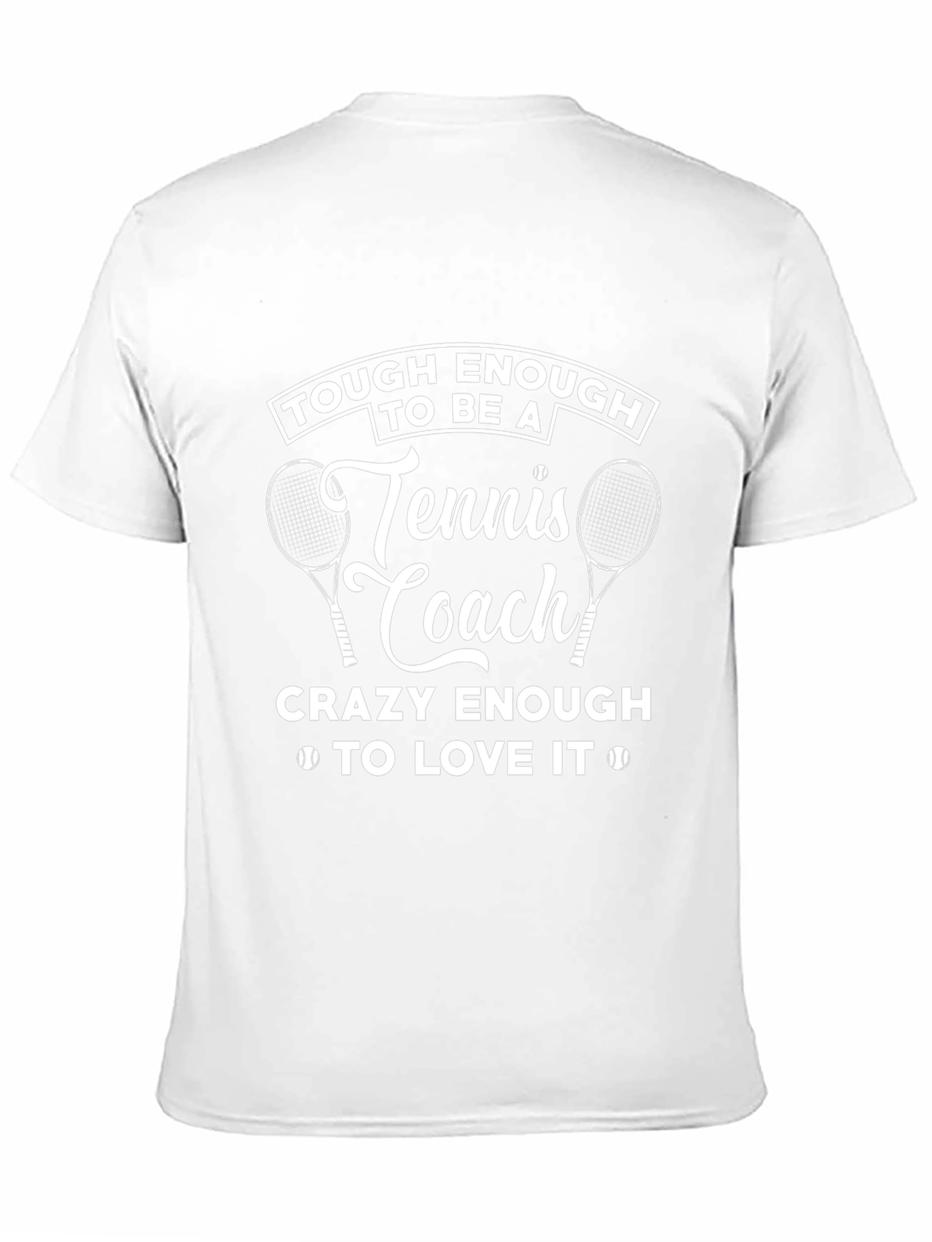 Tough Enough Tennis Coach Graphic Tee