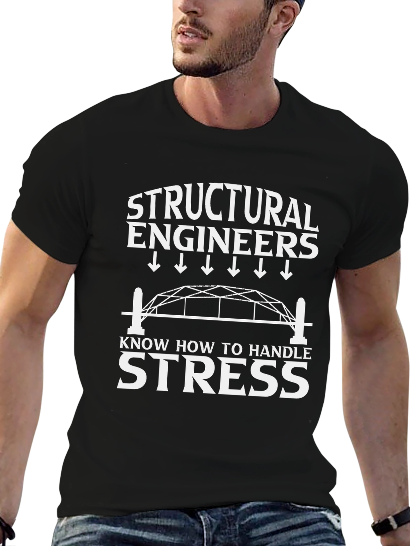 Structural Engineers Handle Stress T-Shirt