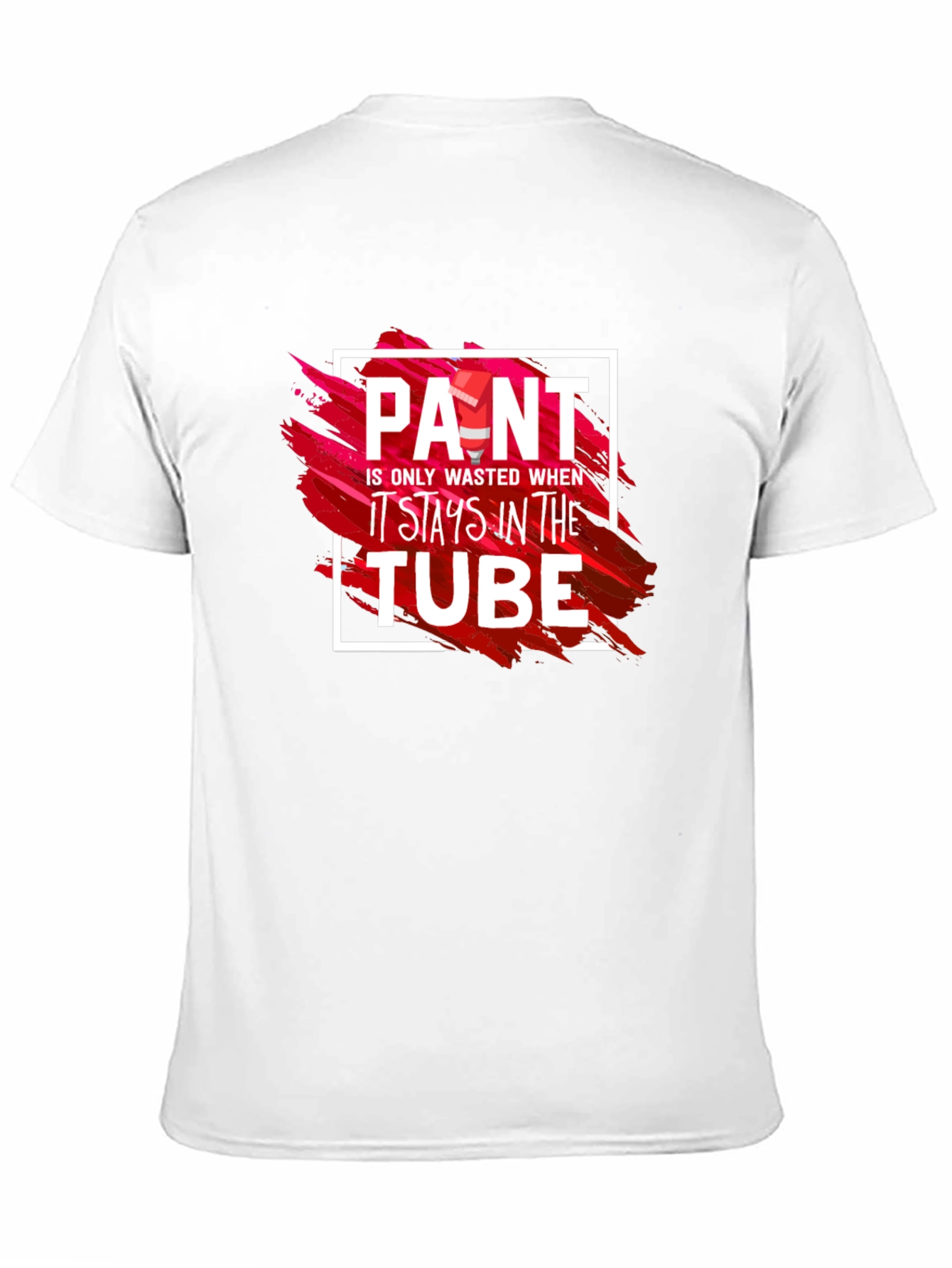 Paint Wasted in Tube Graphic Tee