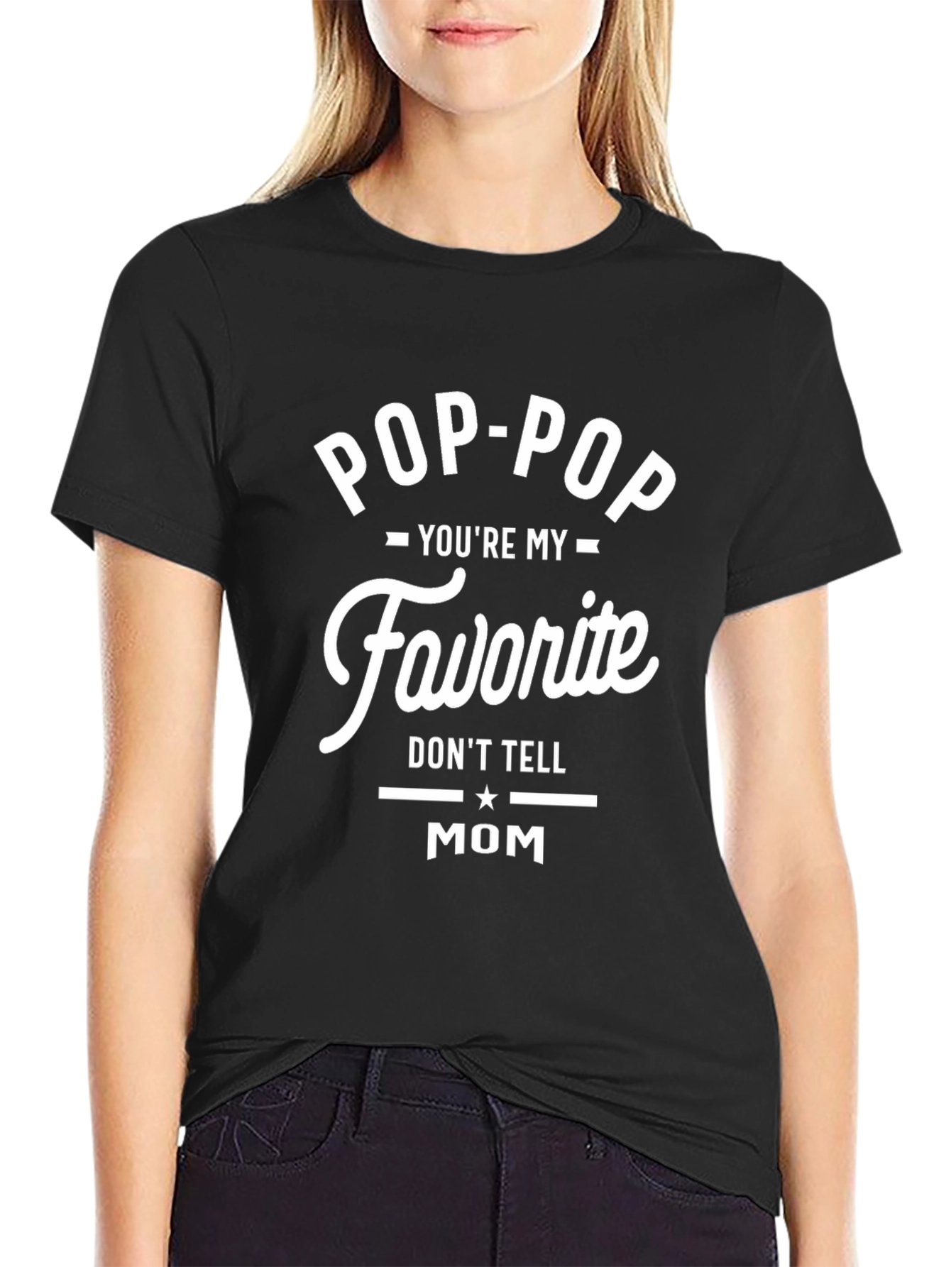 Pop-Pop Youre My Favorite T-Shirt