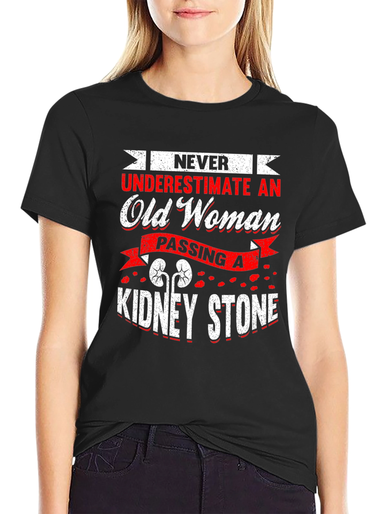 Never Underestimate Old Woman Kidney Stone T-Shirt