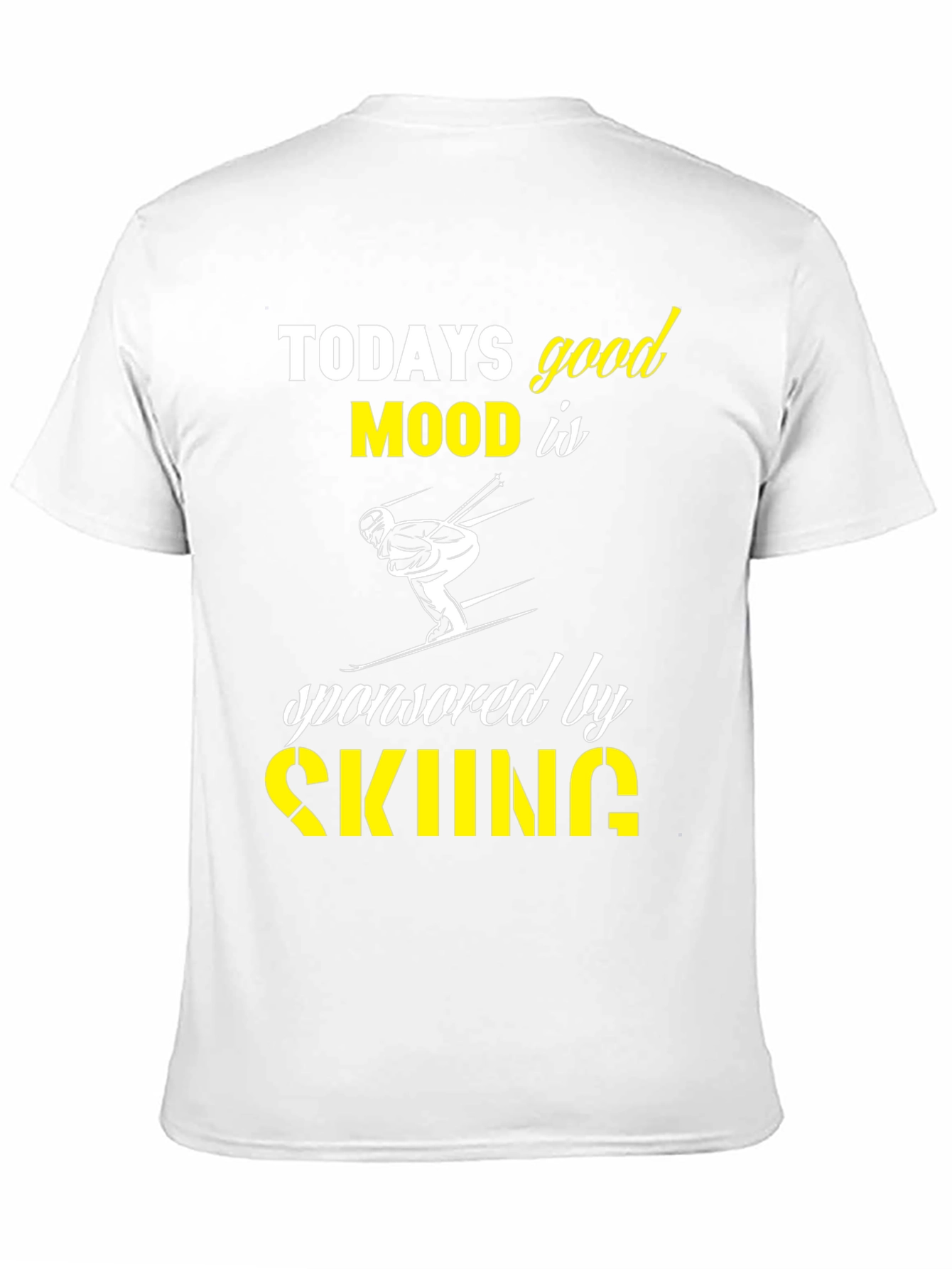 Todays Good Mood Skiing Graphic T-Shirt