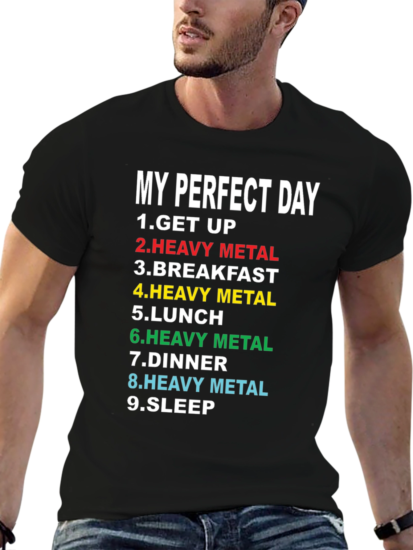 My Perfect Day Heavy Metal T-Shirt