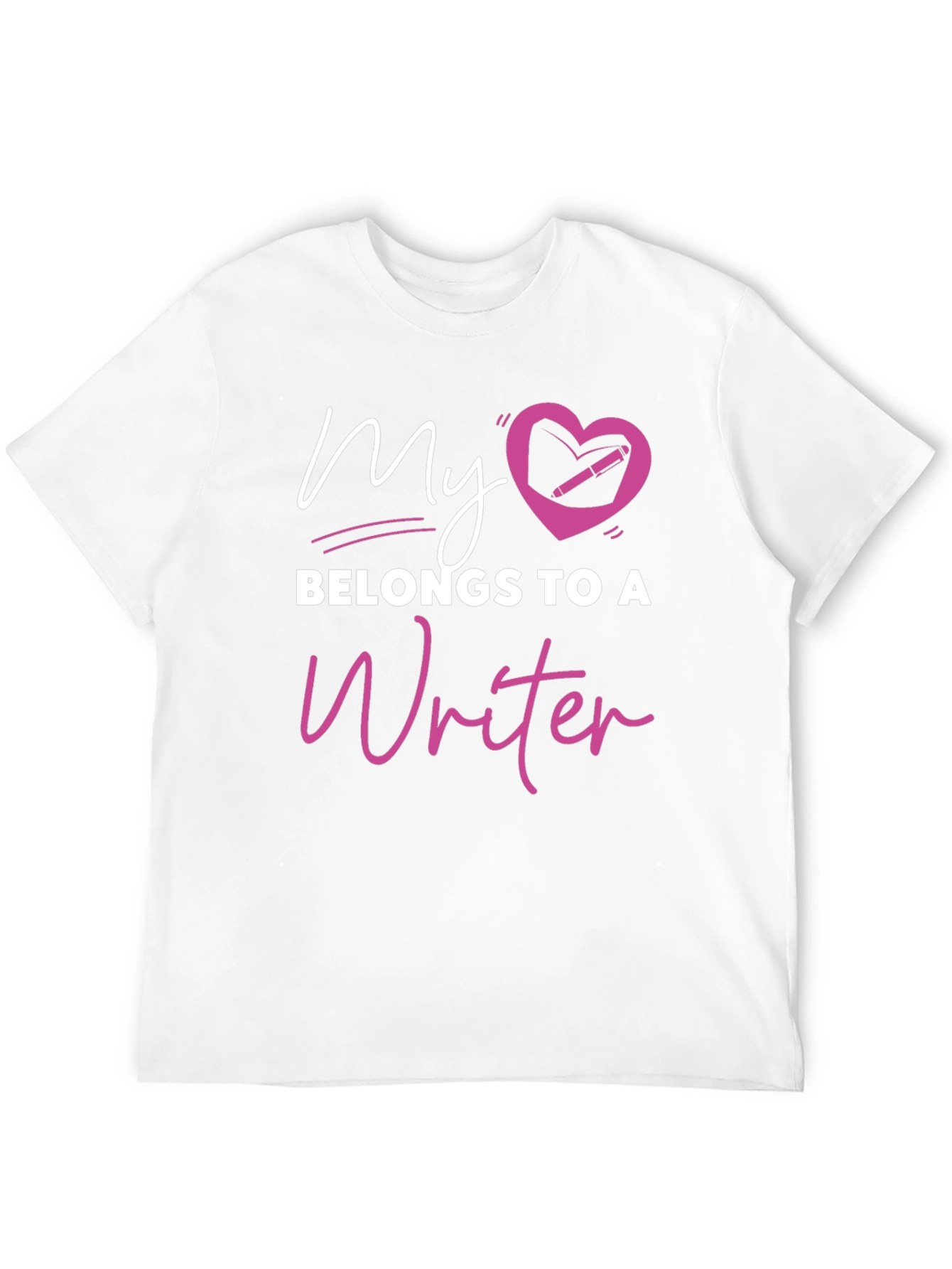 My Heart Belongs to a Writer T-Shirt