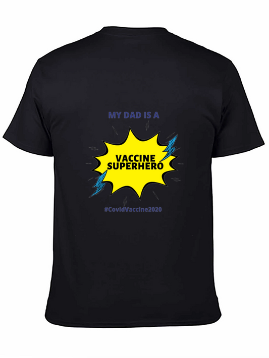 Vaccine Superhero Dad T-Shirt