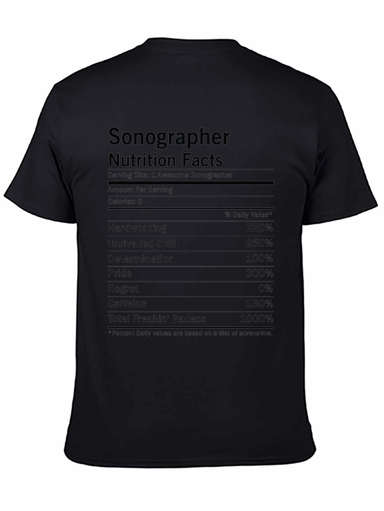 Sonographer Nutrition Facts T-Shirt