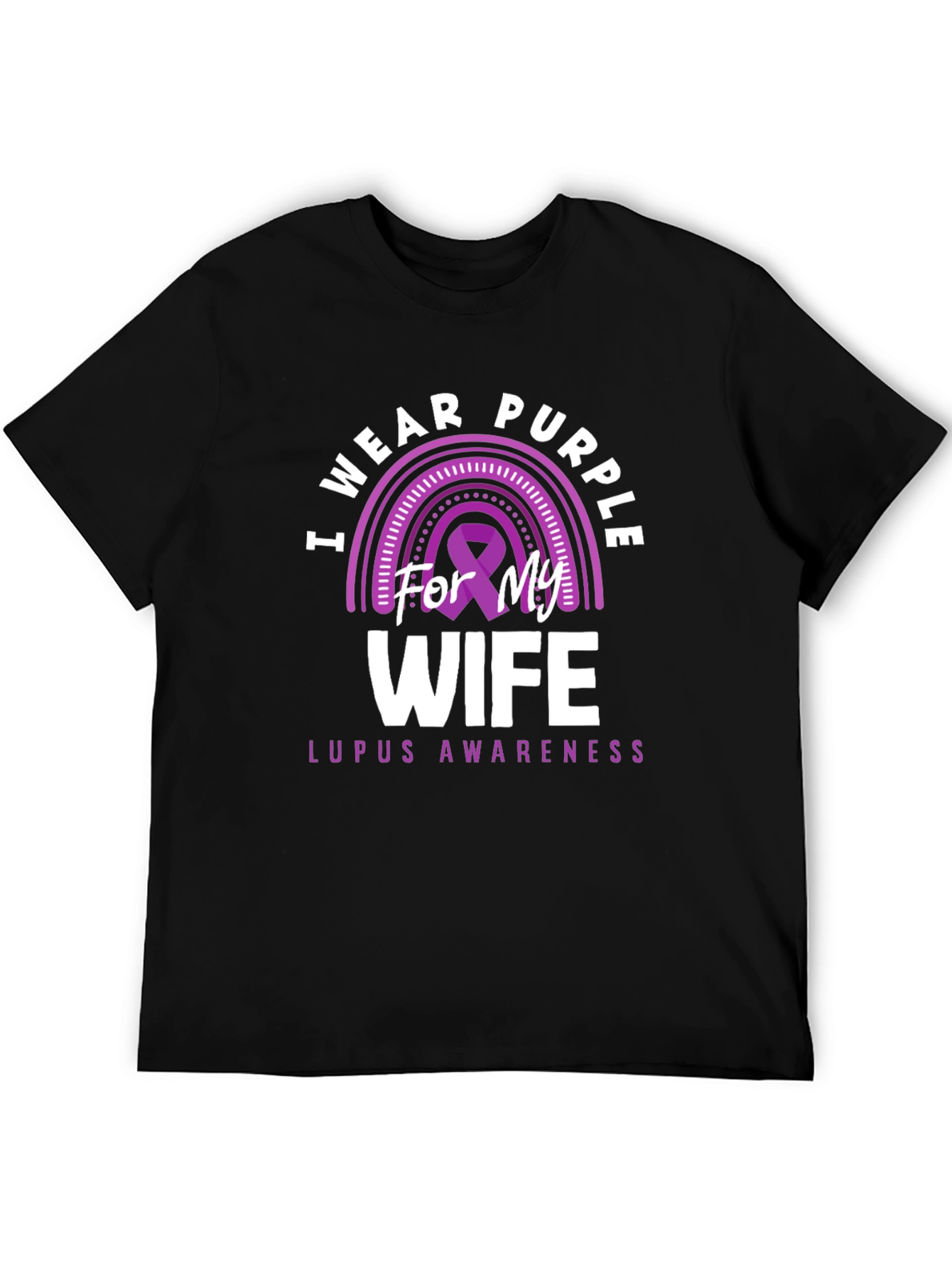 I Wear Purple For My Wife Lupus Awareness T-Shirt