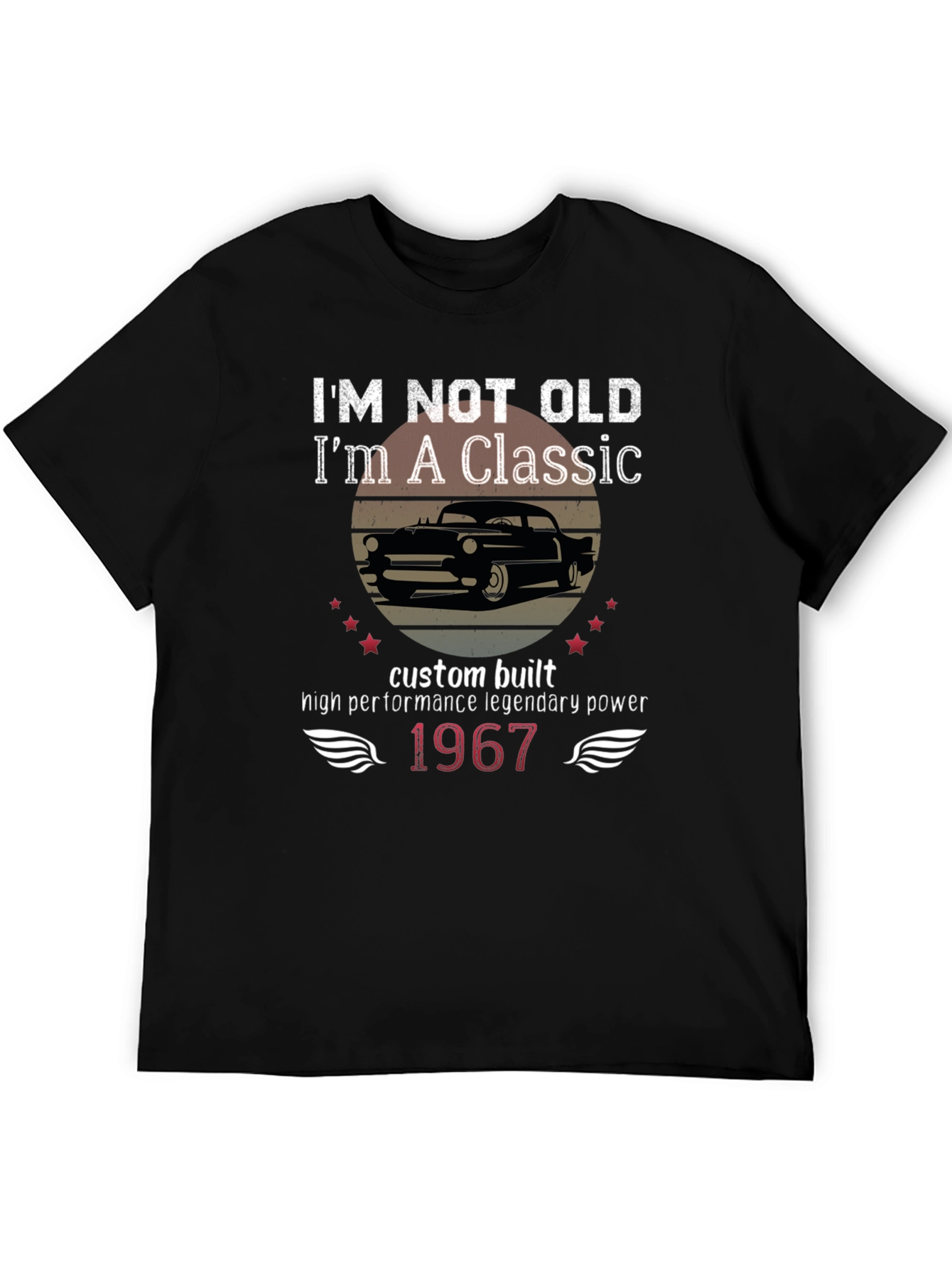 Im Not Old Im a Classic T-Shirt