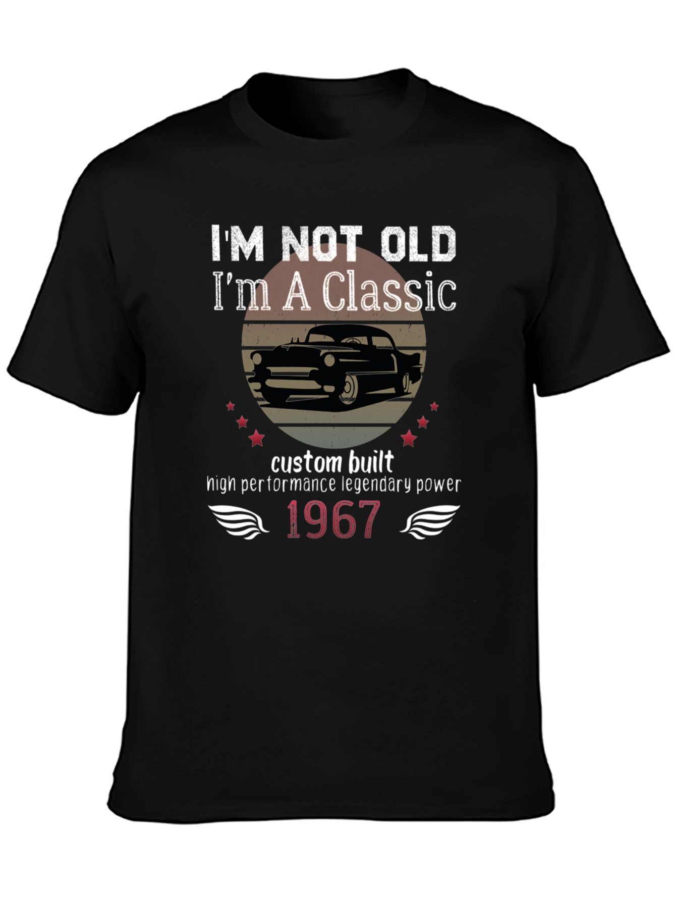 Im Not Old Im a Classic T-Shirt