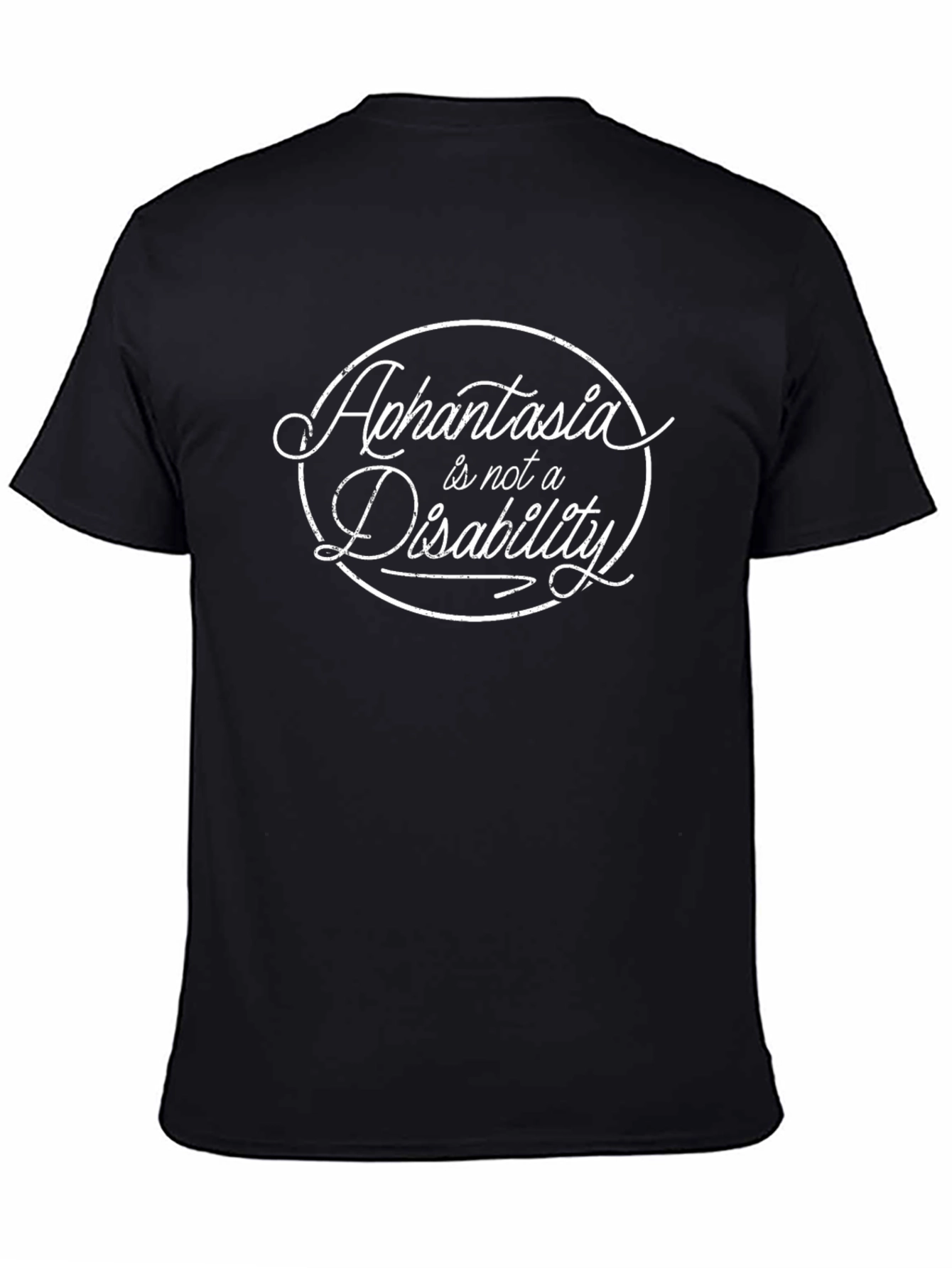 Aphantasia Is Not A Disability T-Shirt