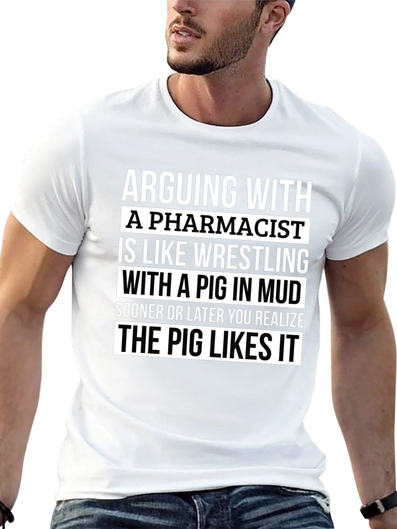 Pharmacist Pig in Mud T-Shirt