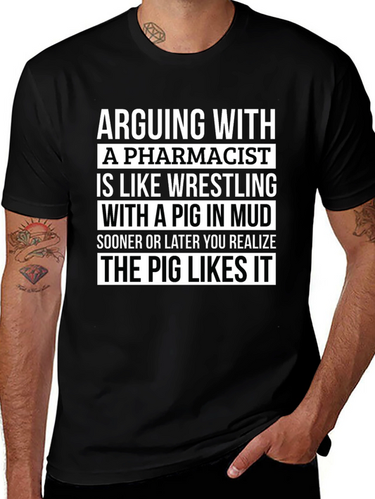 Pharmacist Pig in Mud T-Shirt