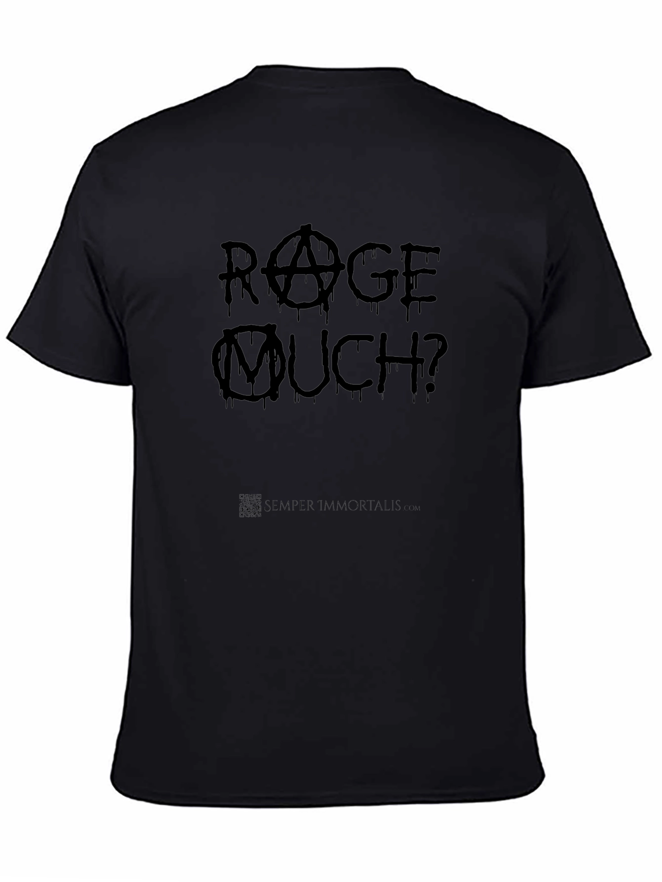 Rage Much? Black Graphic T-Shirt