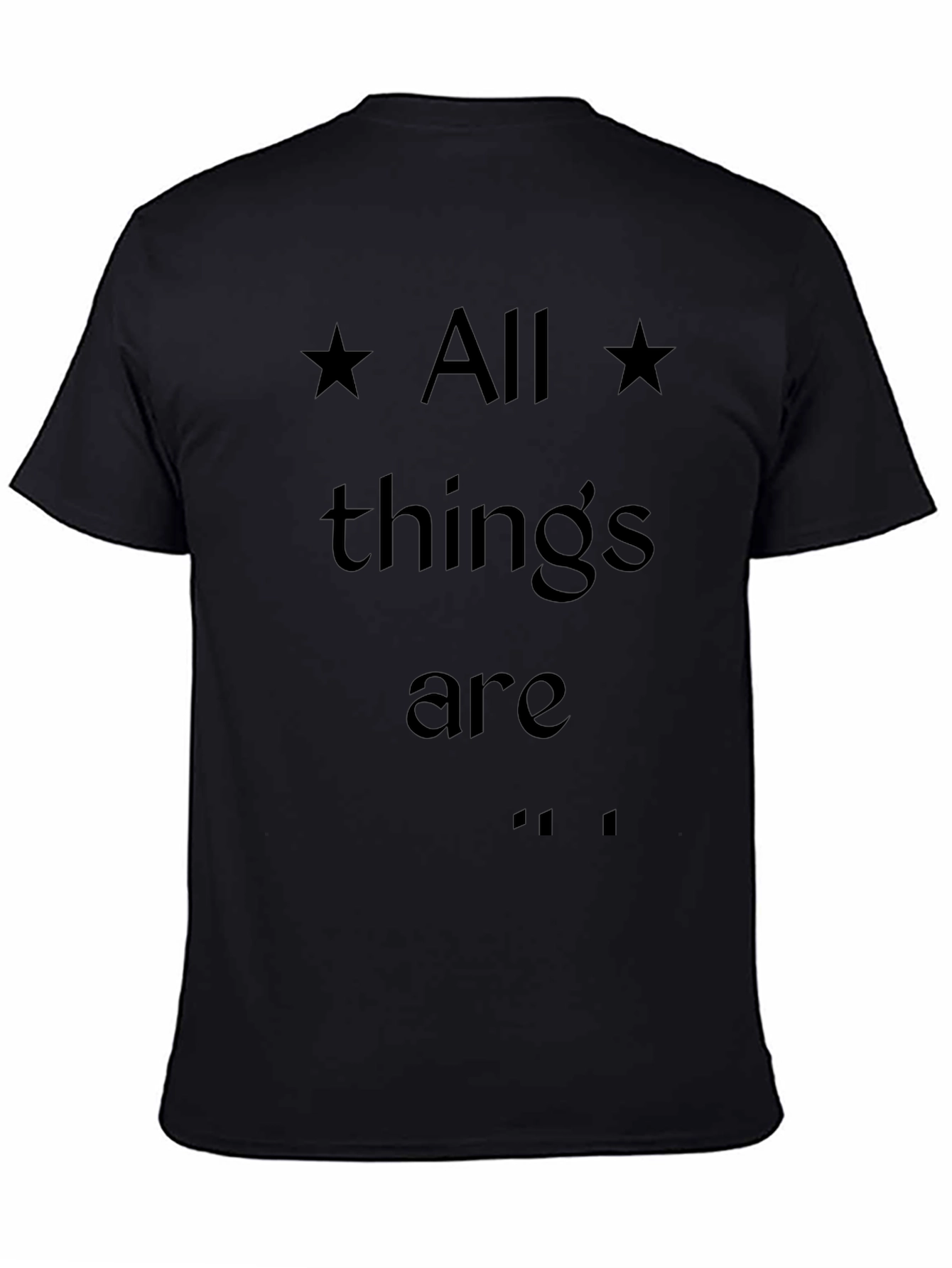 All Things Are Possible Graphic T-Shirt