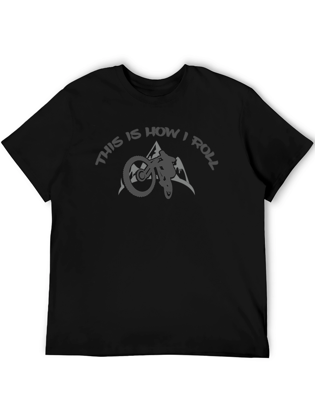Mountain Biking T-Shirt - This Is How I Roll