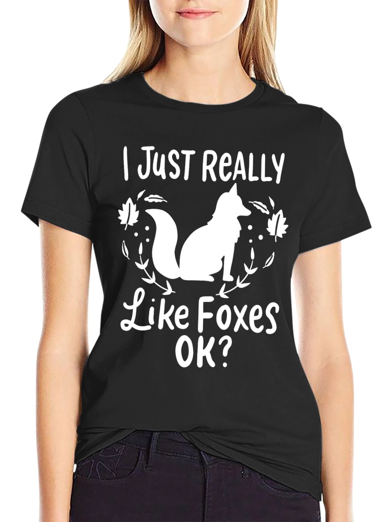 I Just Really Like Foxes OK? T-Shirt