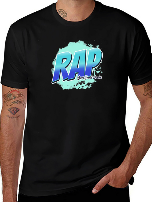 RAP More Than Words Black Graphic T-Shirt
