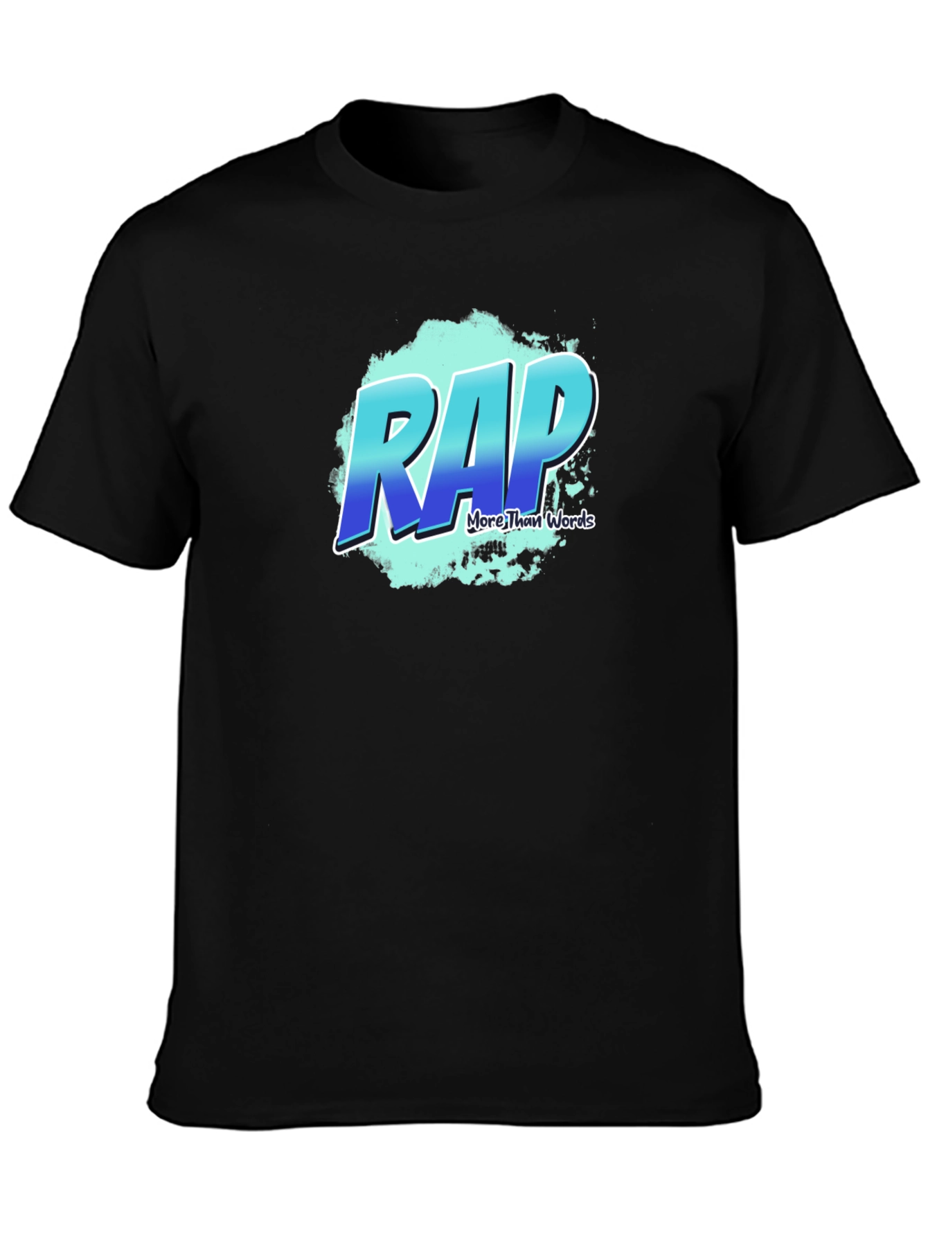 RAP More Than Words Black Graphic T-Shirt