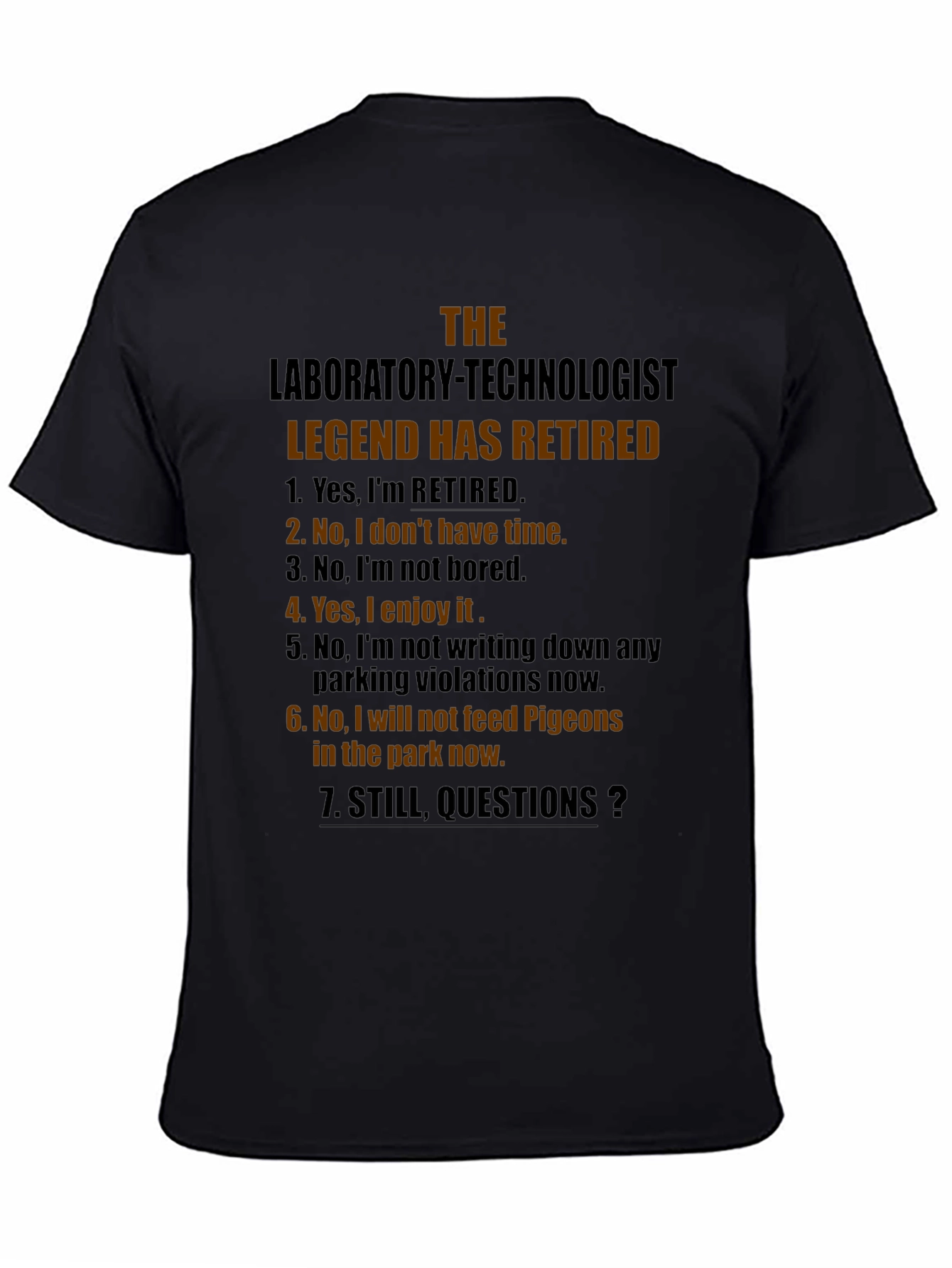 Retired Laboratory Technologist T-Shirt
