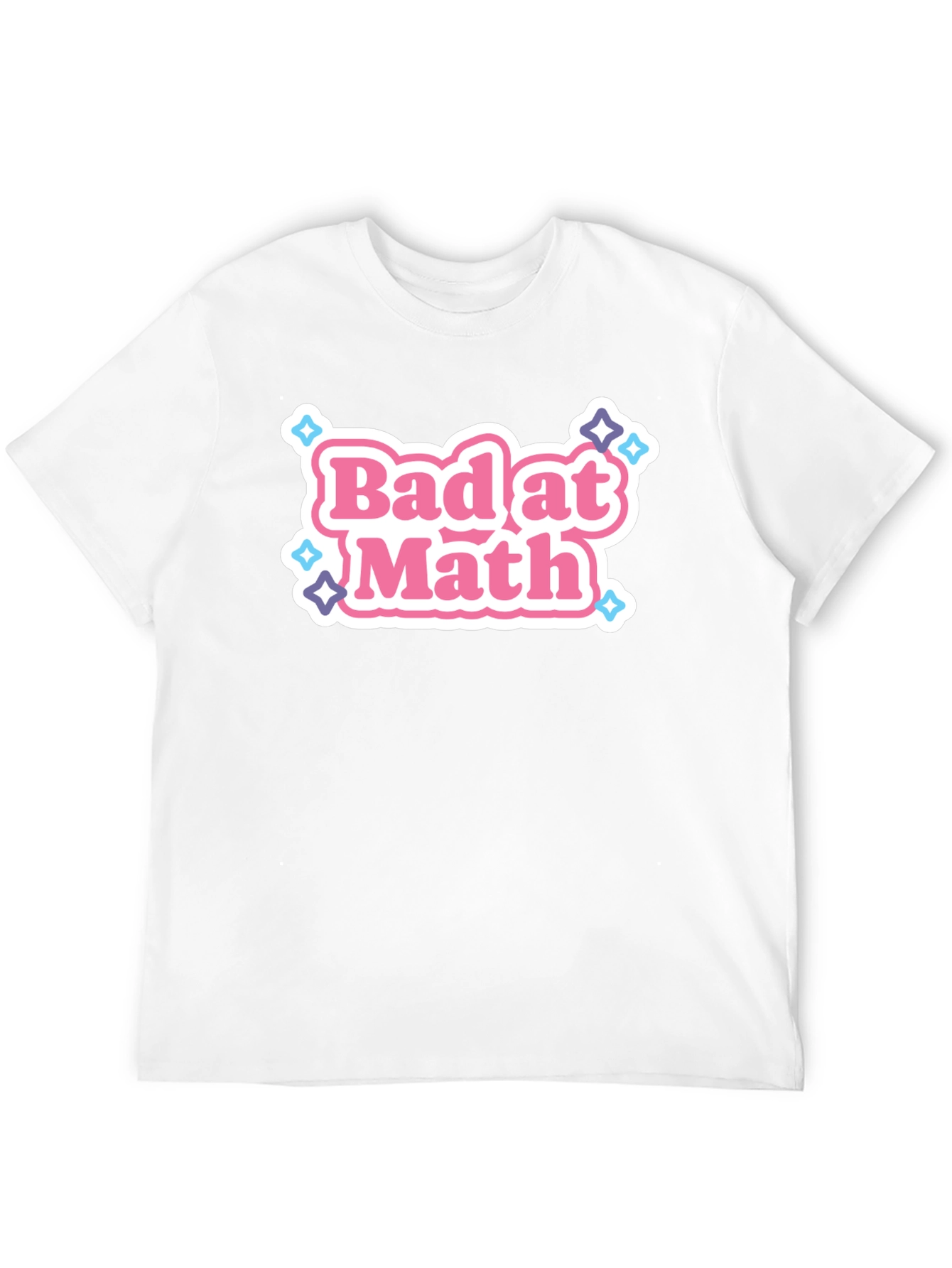 Bad at Math Graphic T-Shirt - Fun & Stylish