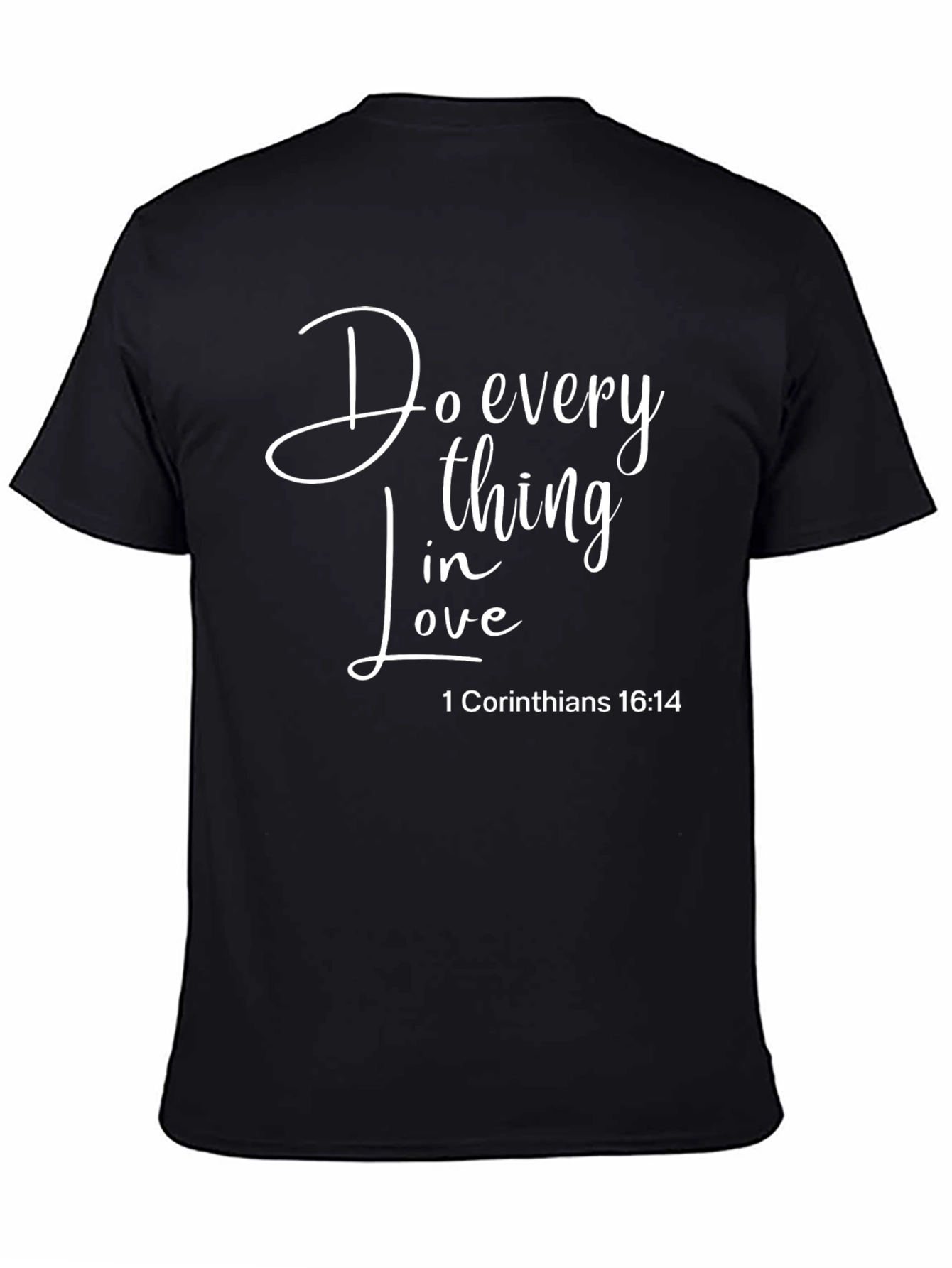 Do Everything In Love Christian T-Shirt