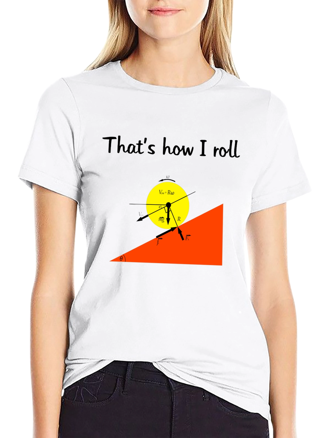 Thats How I Roll Physics T-Shirt