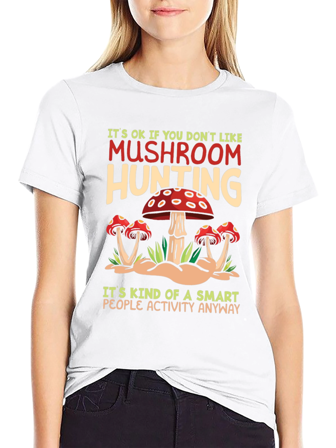 Mushroom Hunting T-Shirt - Smart People Activity Tee