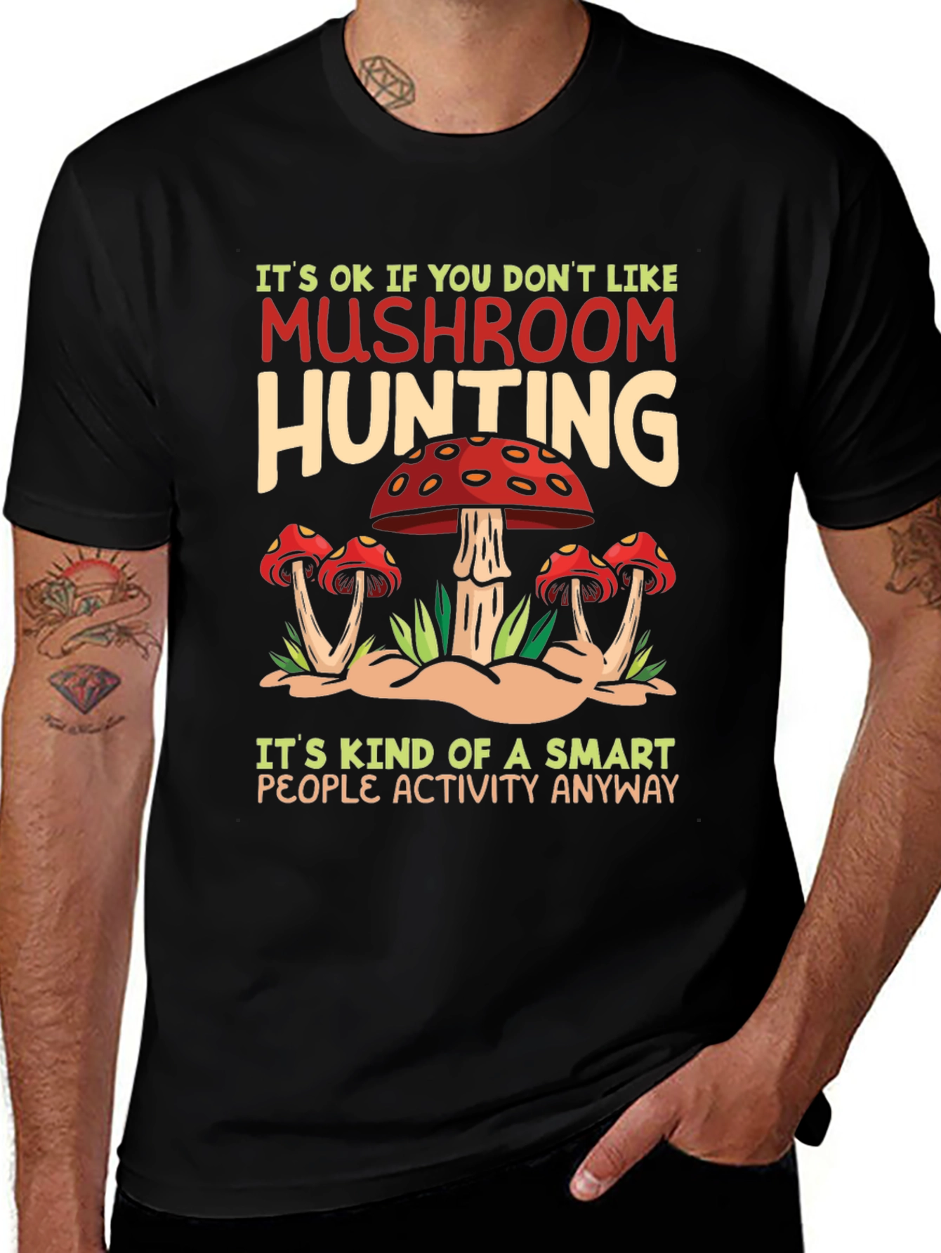 Mushroom Hunting T-Shirt - Smart People Activity Tee