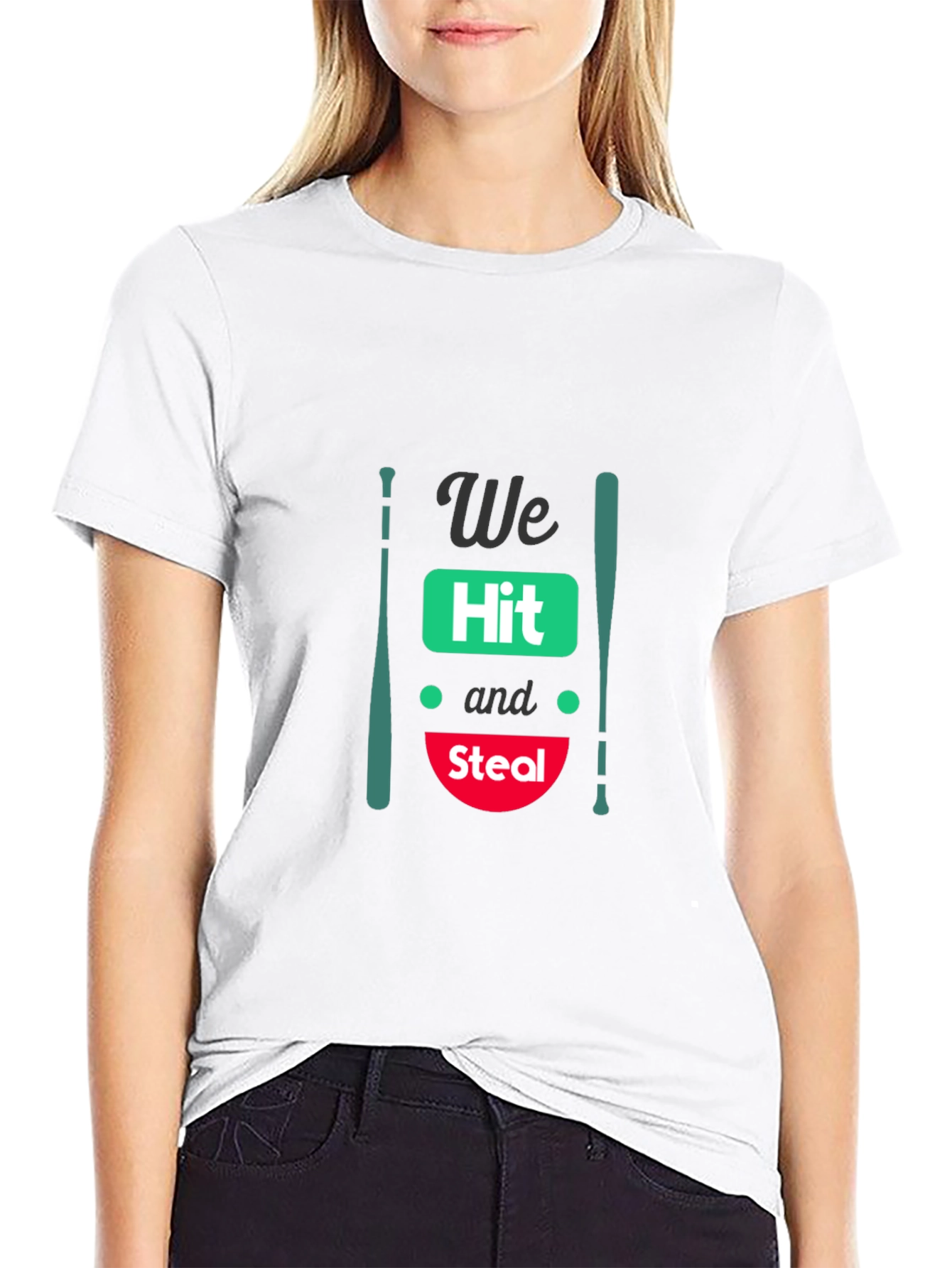 We Hit and Steal Baseball T-Shirt