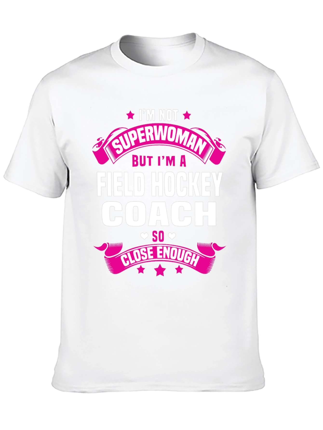 Field Hockey Coach T-Shirt - Superwoman Gift