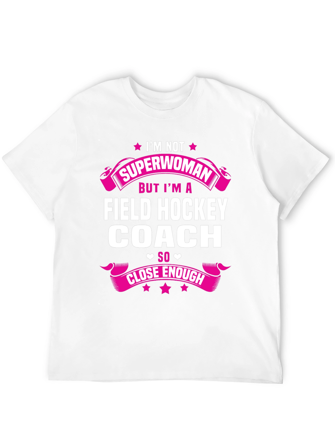 Field Hockey Coach T-Shirt - Superwoman Gift