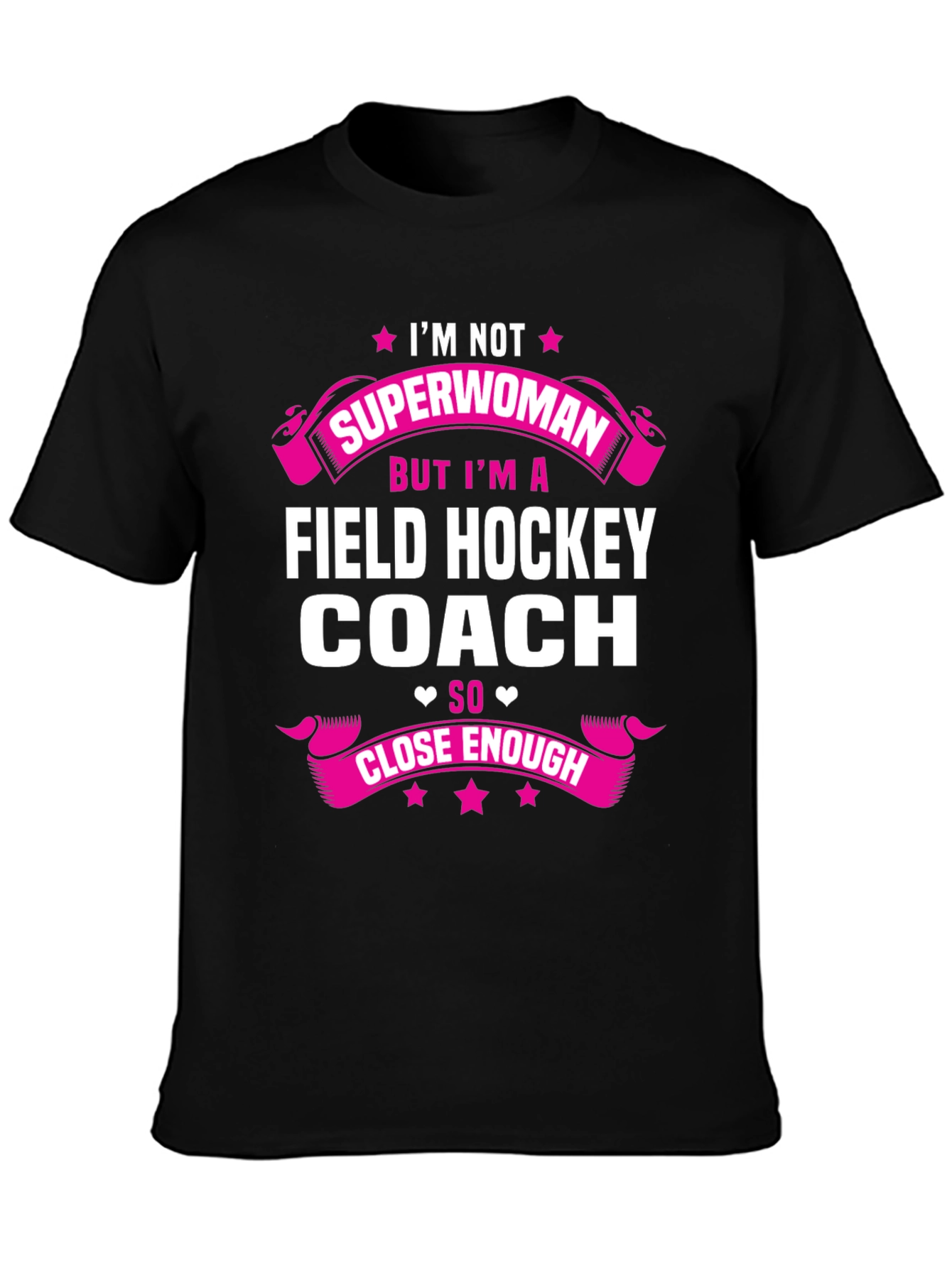 Field Hockey Coach T-Shirt - Superwoman Gift