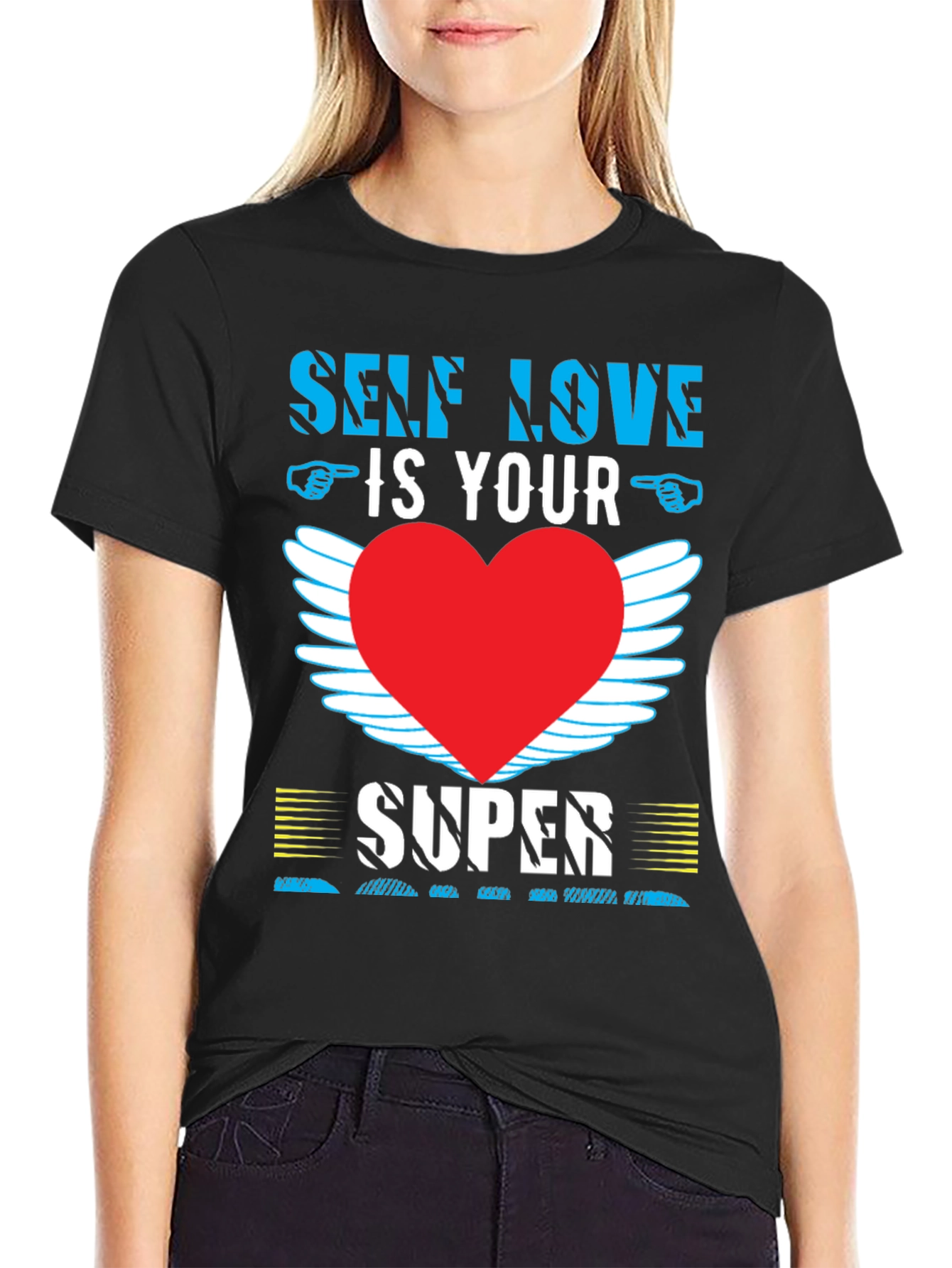 Self Love is Your Super Power T-Shirt
