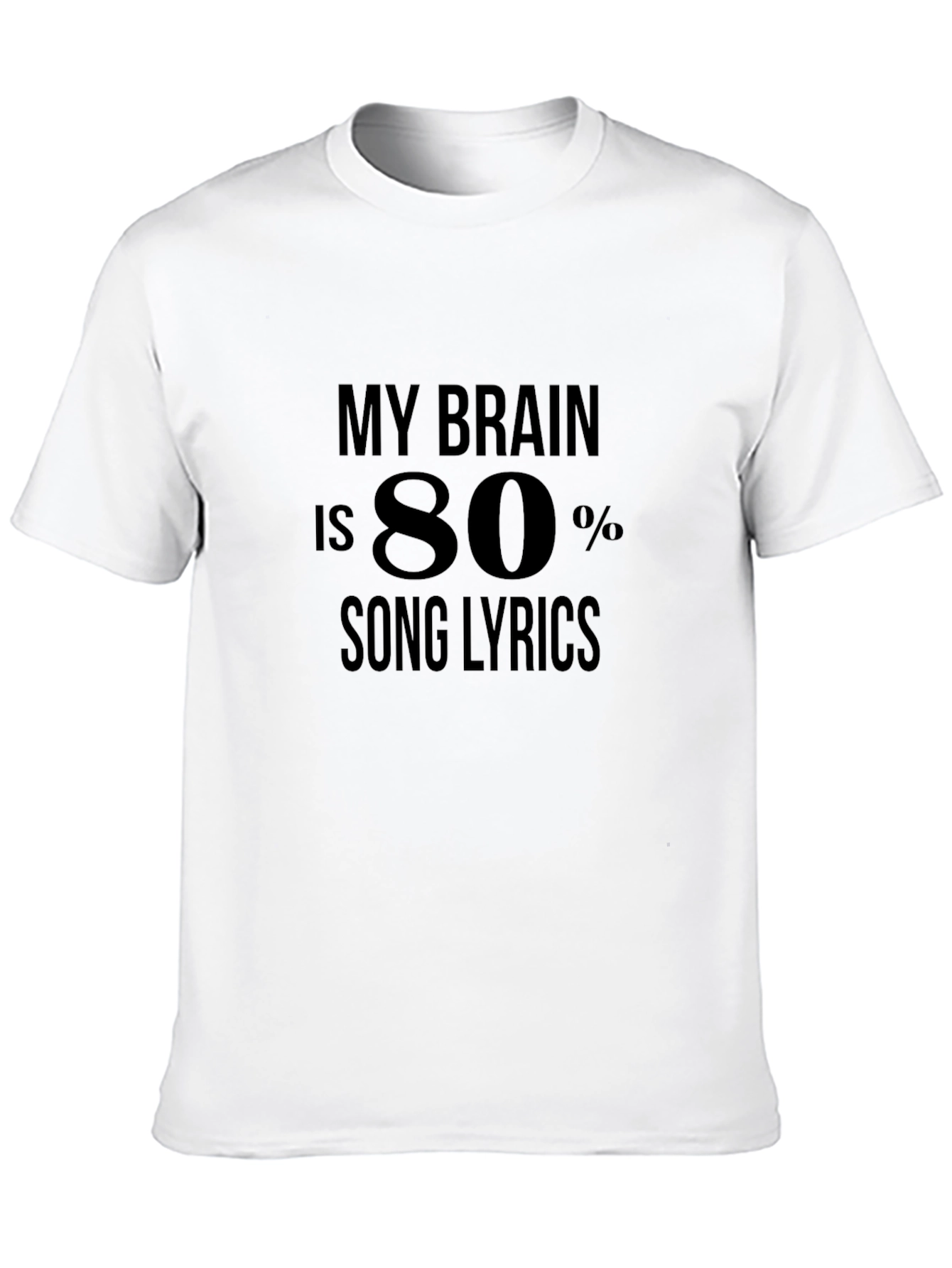 My Brain is 80% Song Lyrics Black T-Shirt