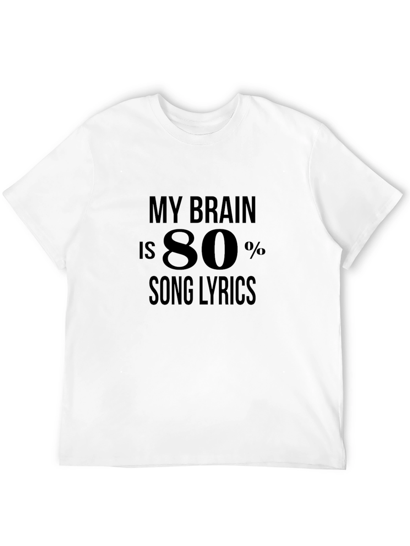My Brain is 80% Song Lyrics Black T-Shirt