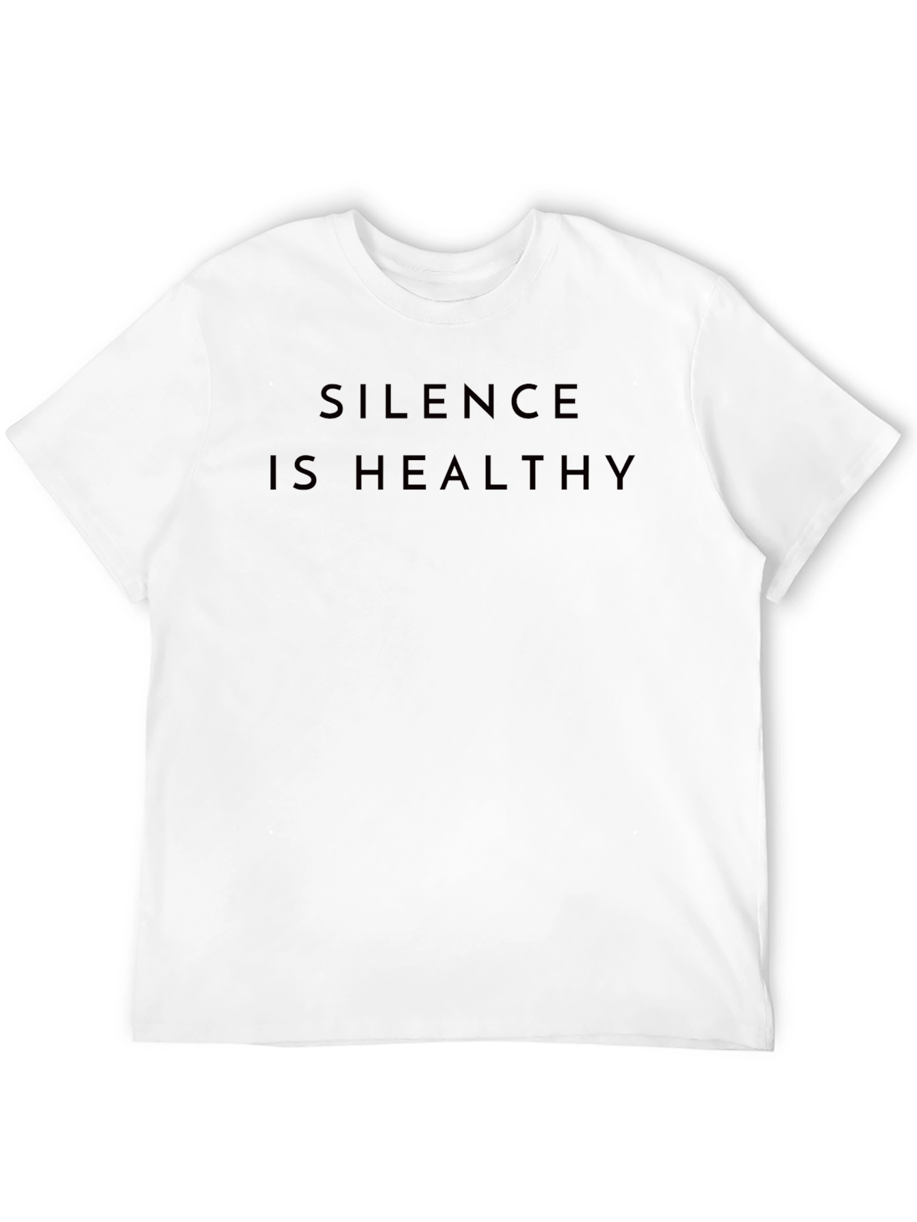 Silence Is Healthy Graphic T-Shirt