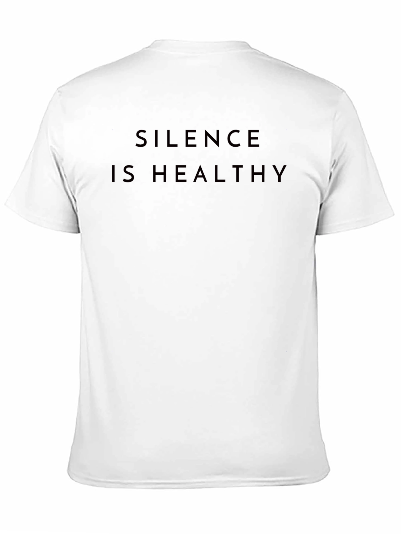 Silence Is Healthy Graphic T-Shirt
