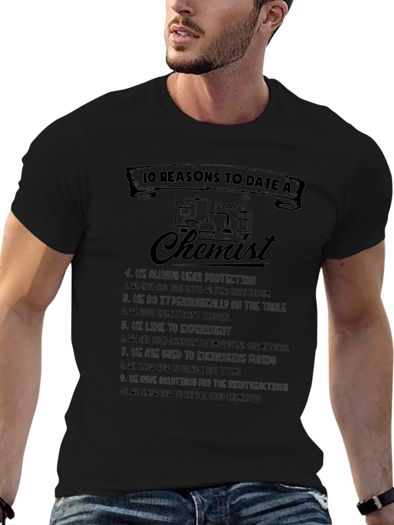 10 Reasons to Date a Chemist Graphic Tee