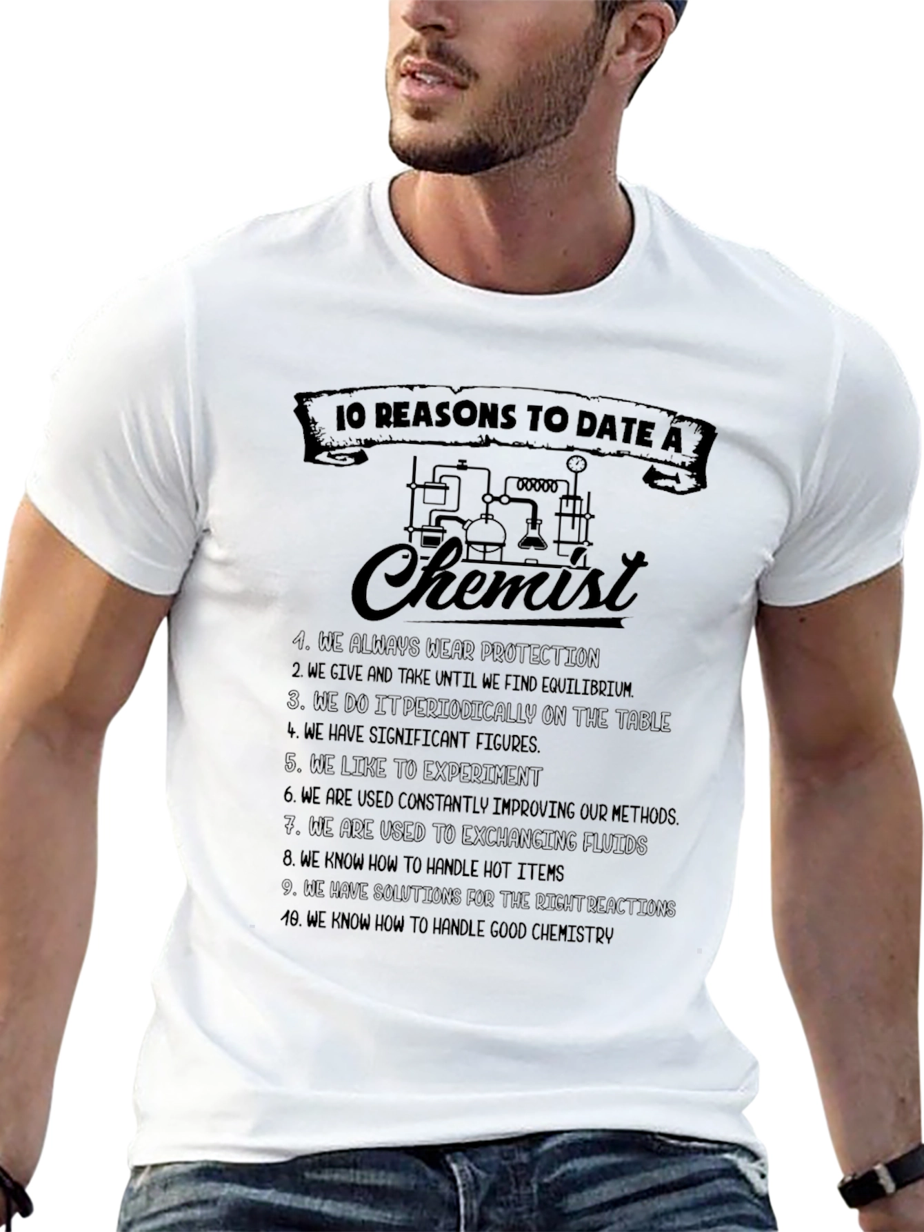 10 Reasons to Date a Chemist Graphic Tee