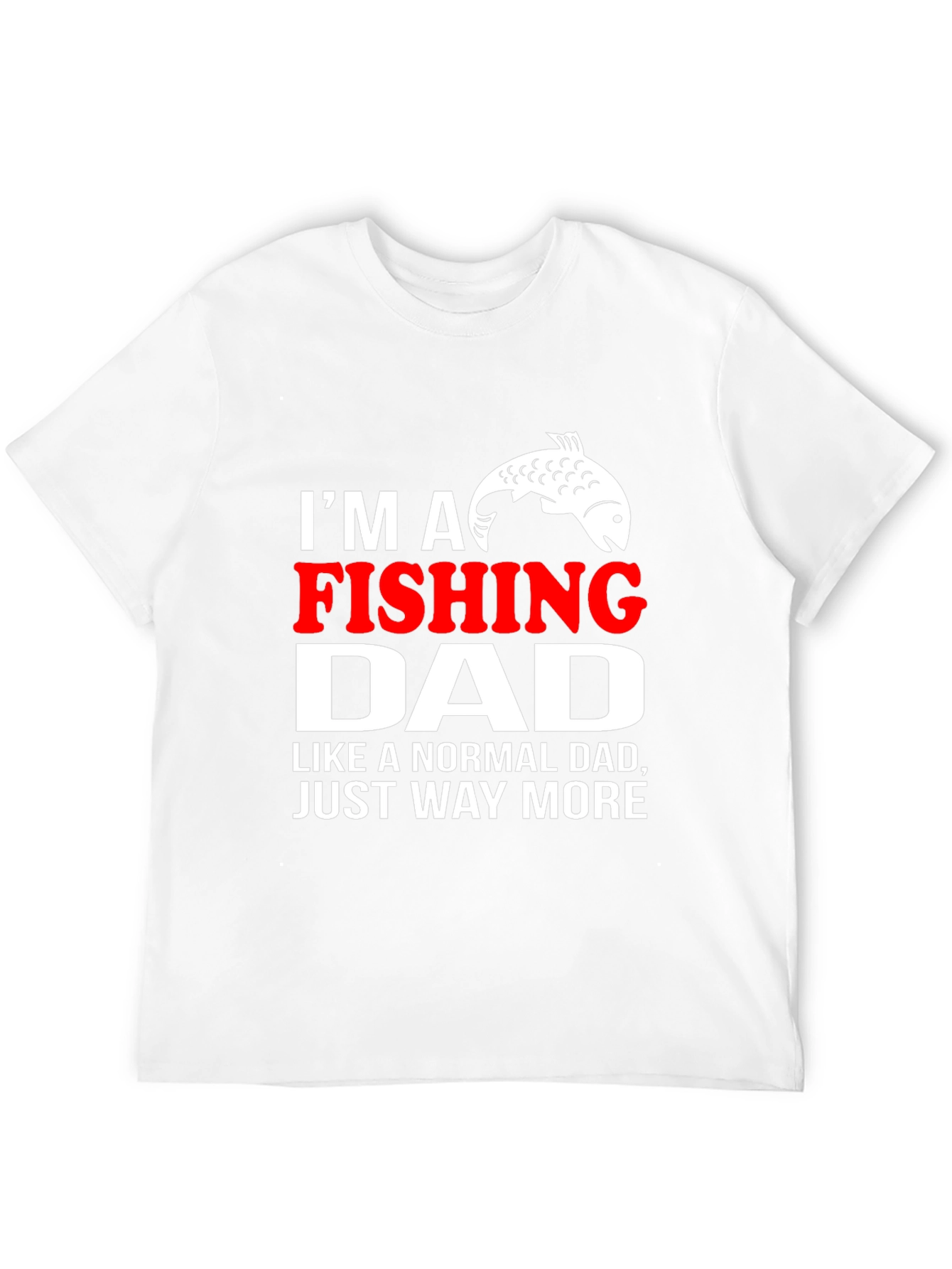 Fishing Dad T-Shirt - Novelty Graphic Tee
