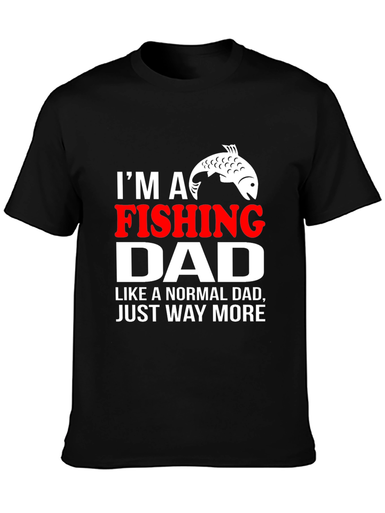 Fishing Dad T-Shirt - Novelty Graphic Tee
