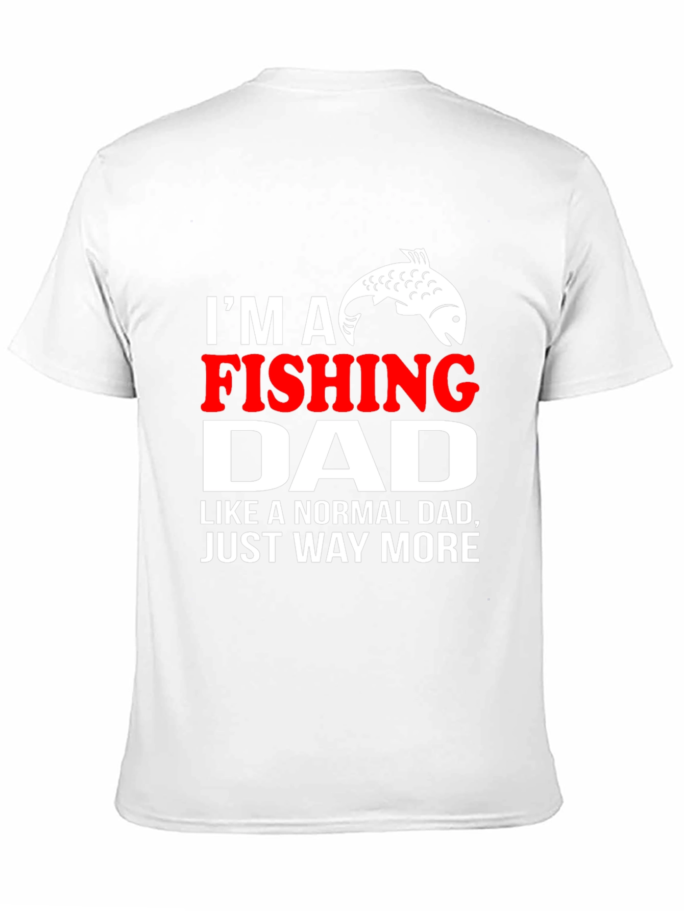 Fishing Dad T-Shirt - Novelty Graphic Tee