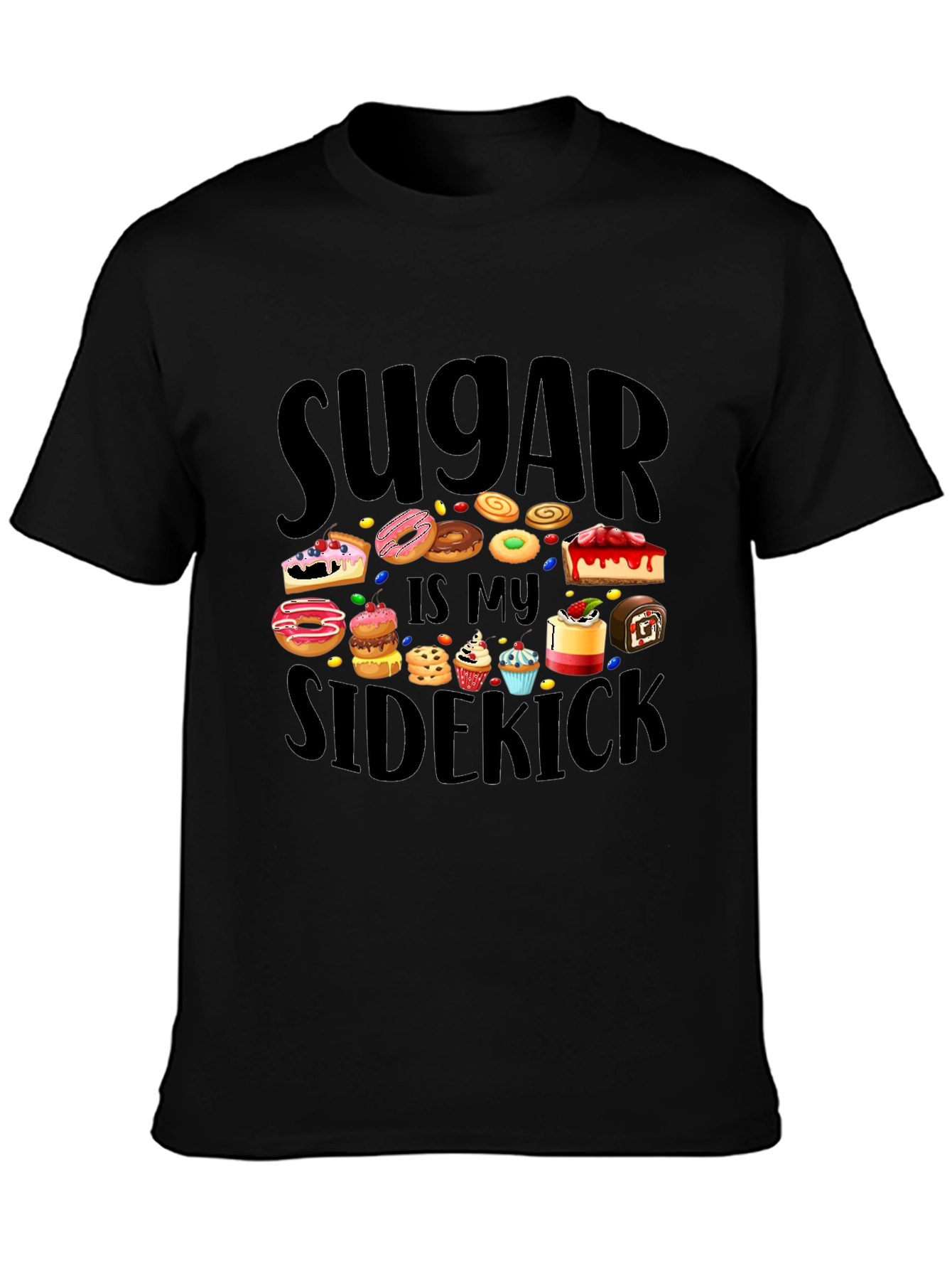 Sugar is My Sidekick T-Shirt